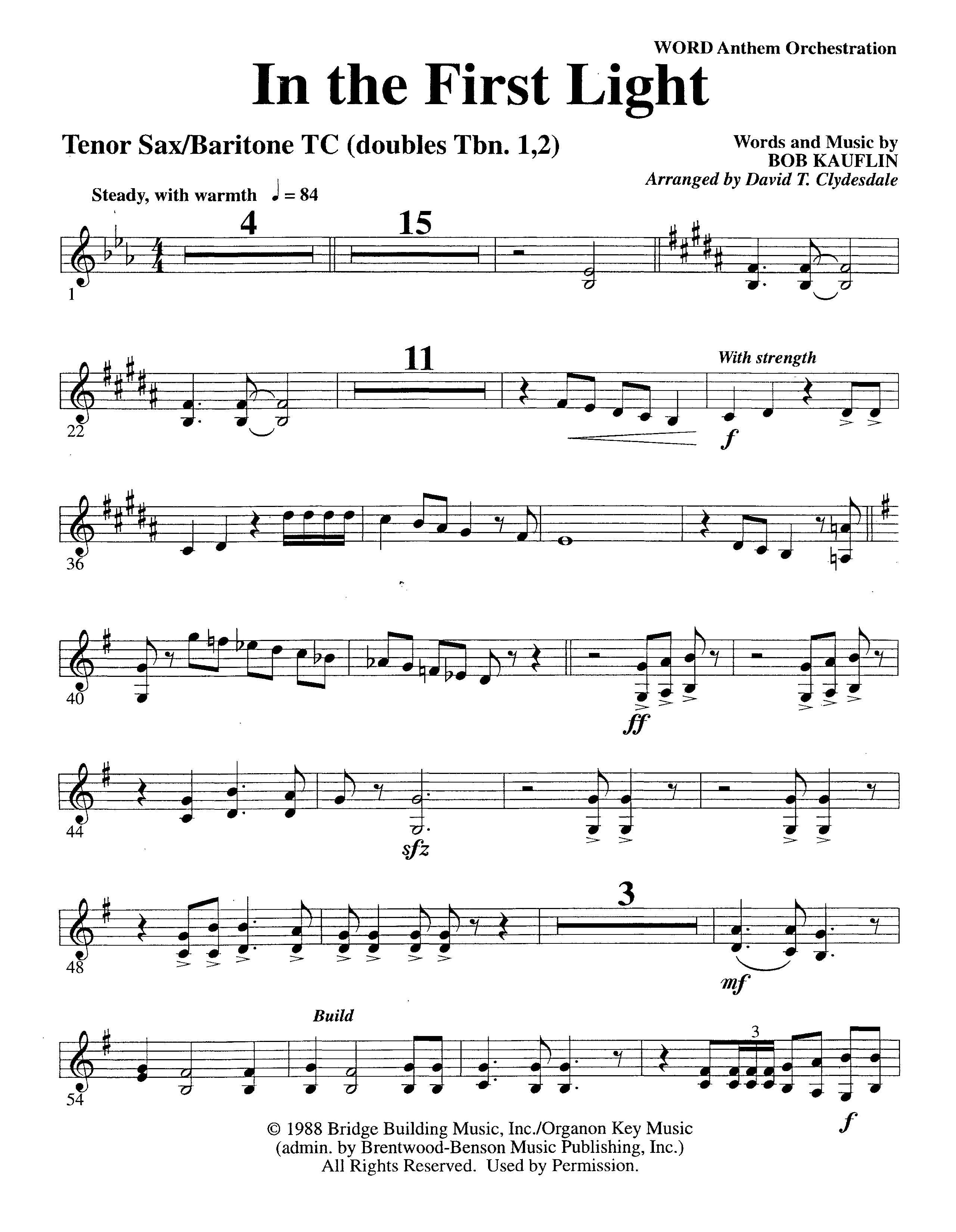 In The First Light (Choral Anthem SATB) Tenor Sax/Baritone T.C. (Word Music Choral / Arr. David Clydesdale)