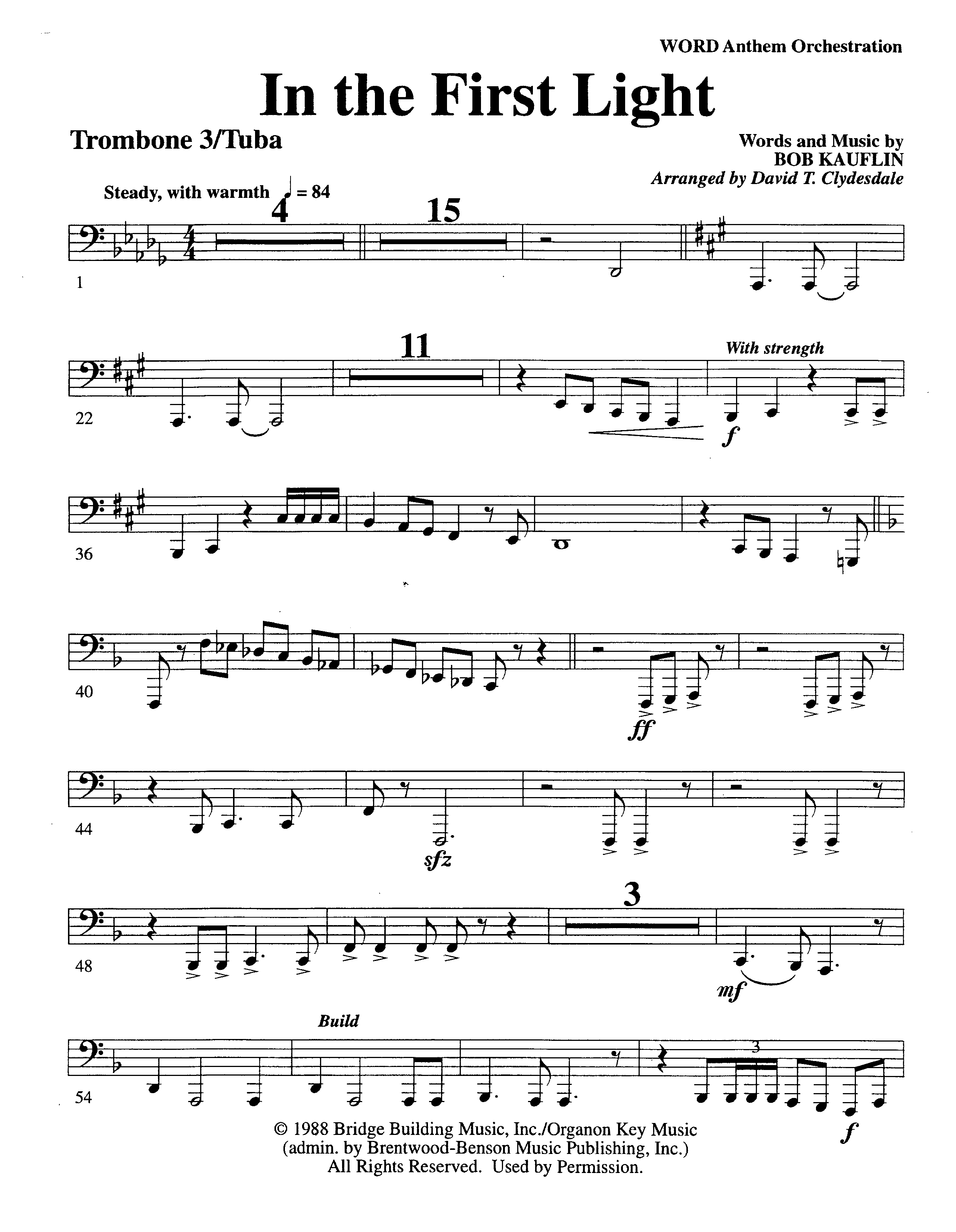 In The First Light (Choral Anthem SATB) Trombone 3/Tuba (Word Music Choral / Arr. David Clydesdale)