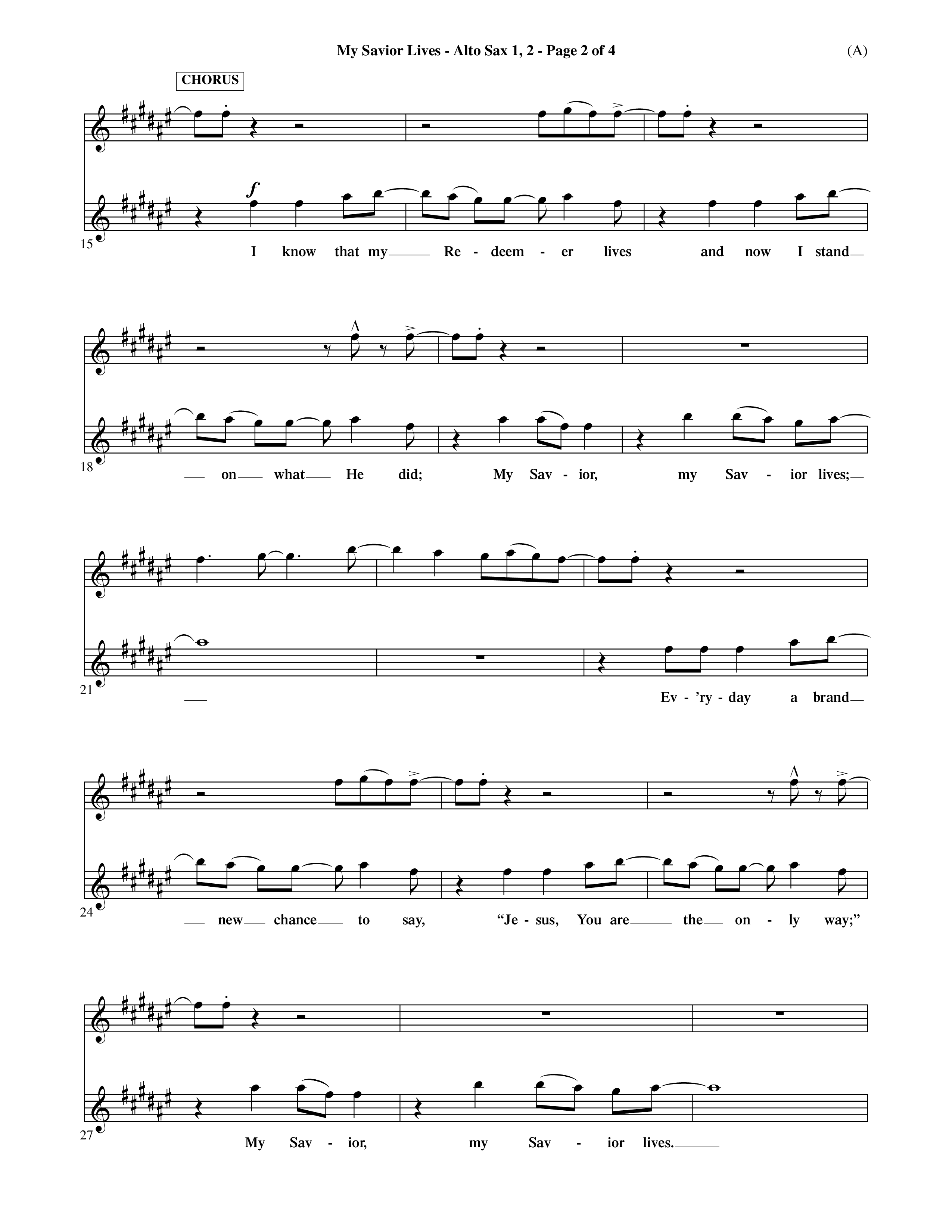 My Savior Lives (Choral Anthem SATB) Alto Sax 1/2 (Word Music Choral / Orch. Dave Williamson)