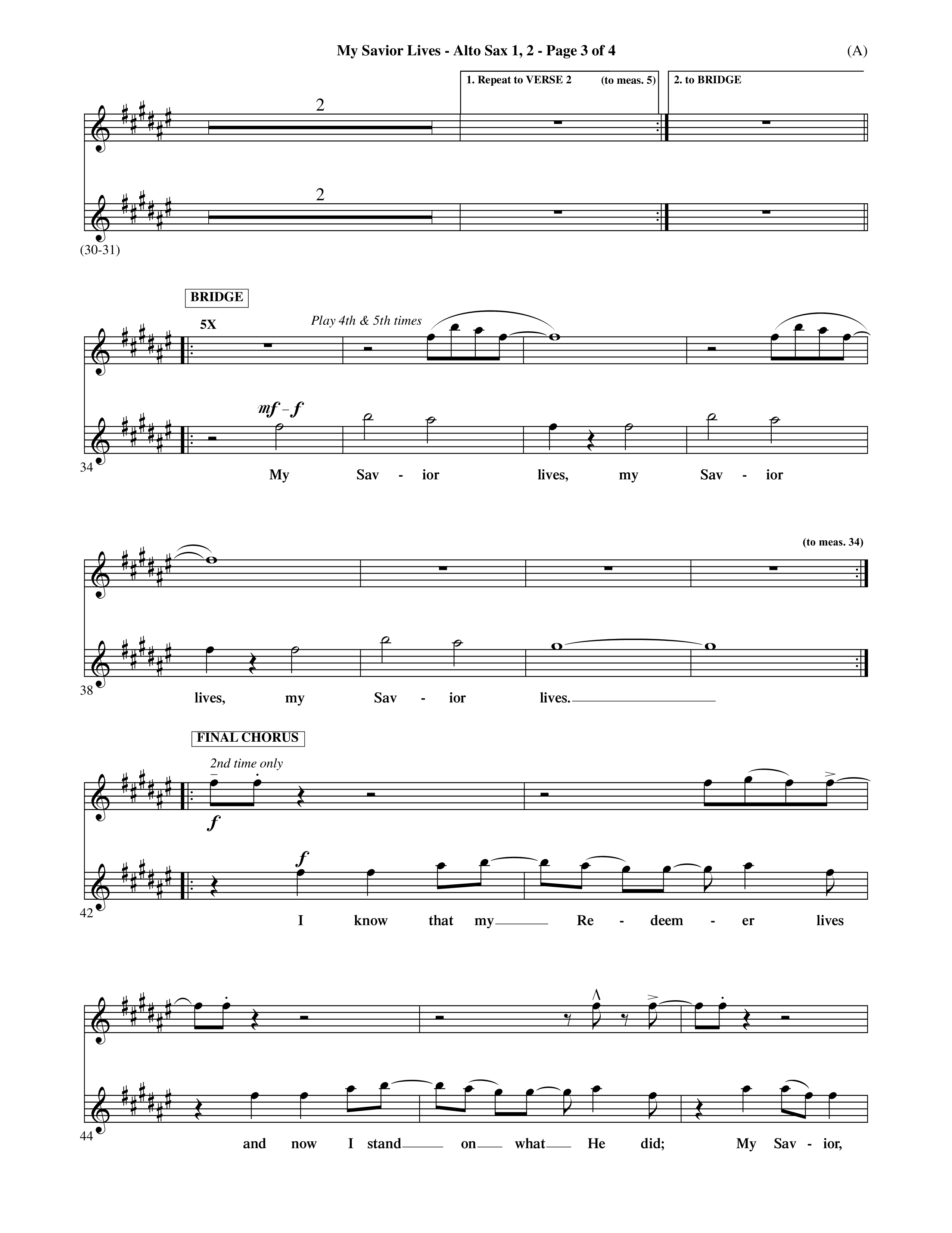 My Savior Lives (Choral Anthem SATB) Alto Sax 1/2 (Word Music Choral / Orch. Dave Williamson)