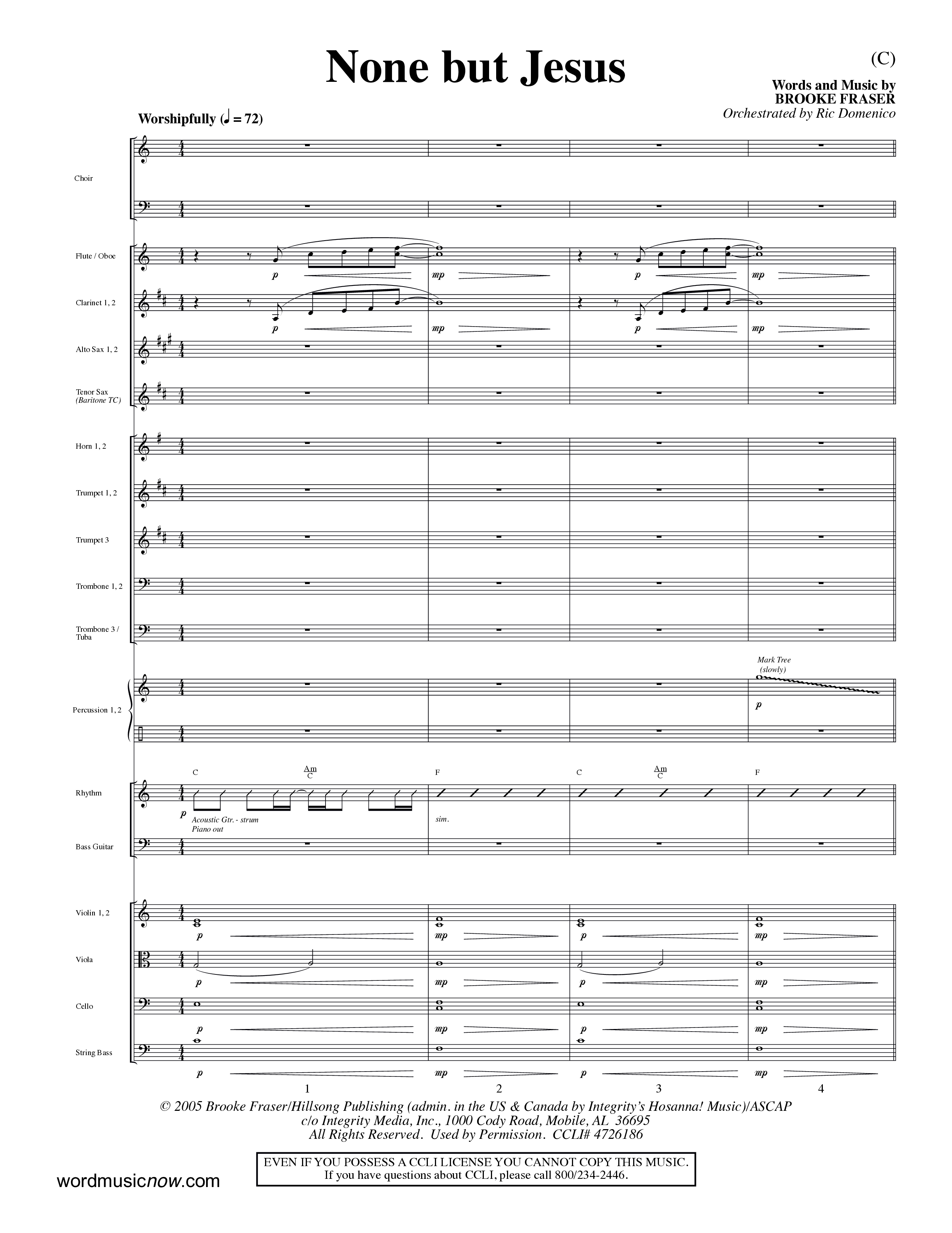 None But Jesus (Choral Anthem SATB) Orchestration (Word Music Choral / Orch. Ric Domenico)