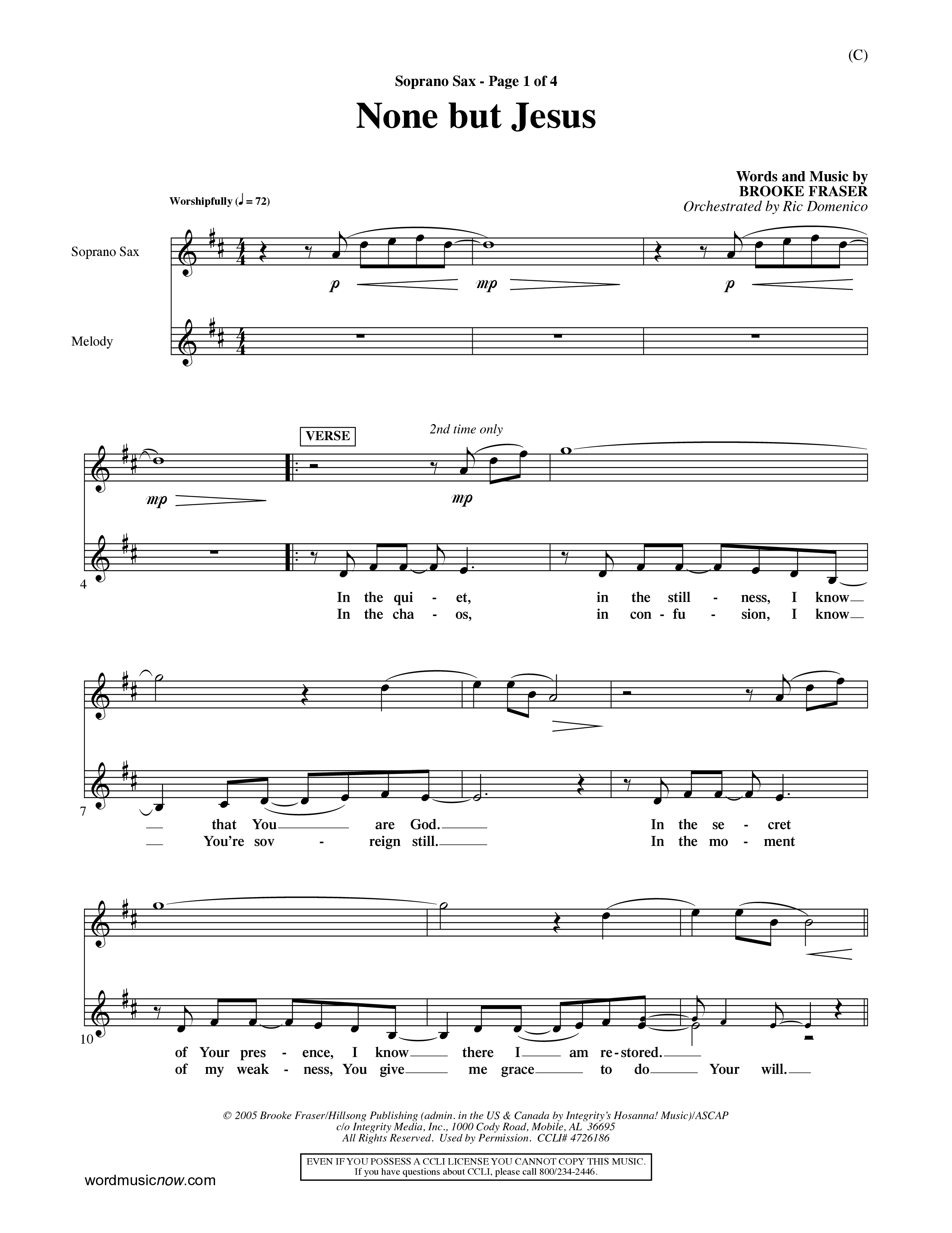 None But Jesus (Choral Anthem SATB) Saxophone (Word Music Choral / Orch. Ric Domenico)