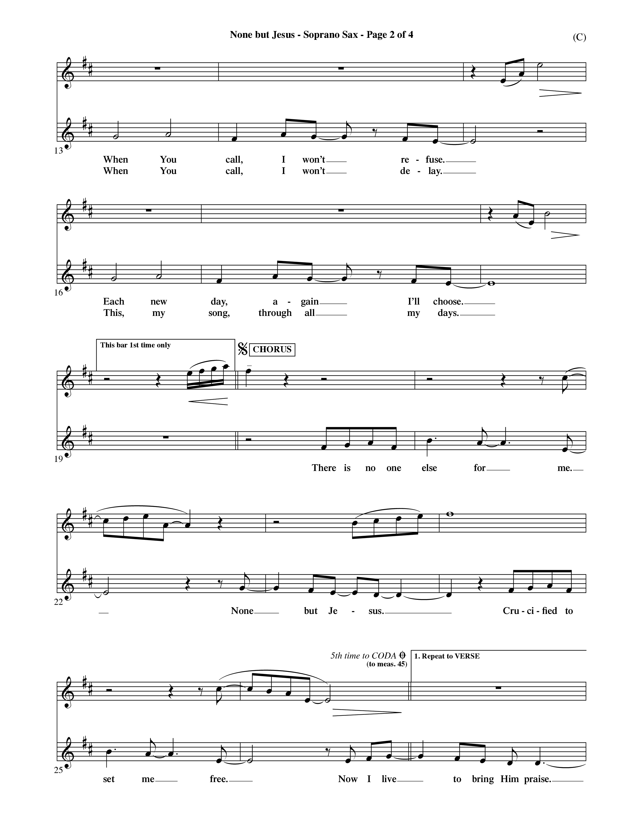 None But Jesus (Choral Anthem SATB) Saxophone (Word Music Choral / Orch. Ric Domenico)