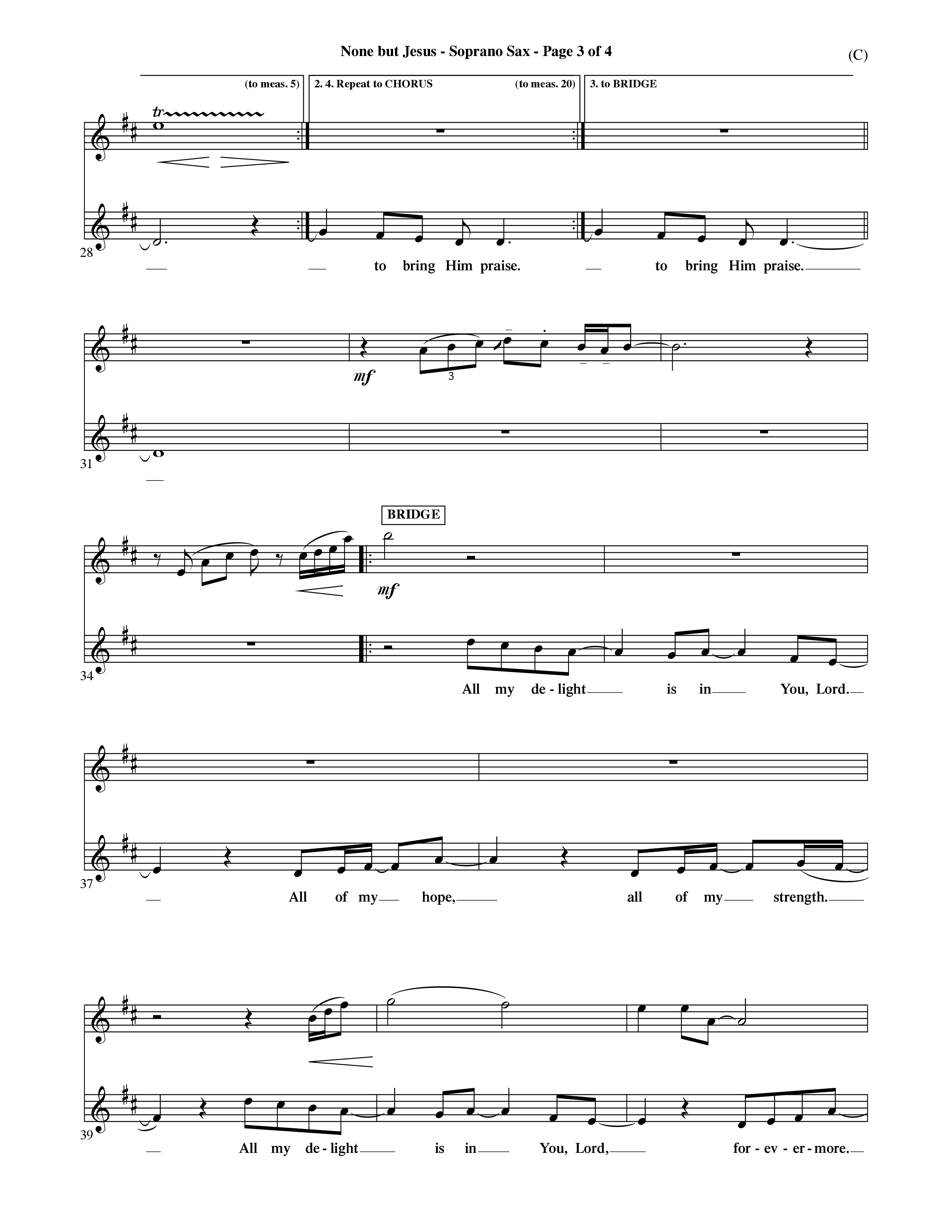 None But Jesus (Choral Anthem SATB) Saxophone (Word Music Choral / Orch. Ric Domenico)