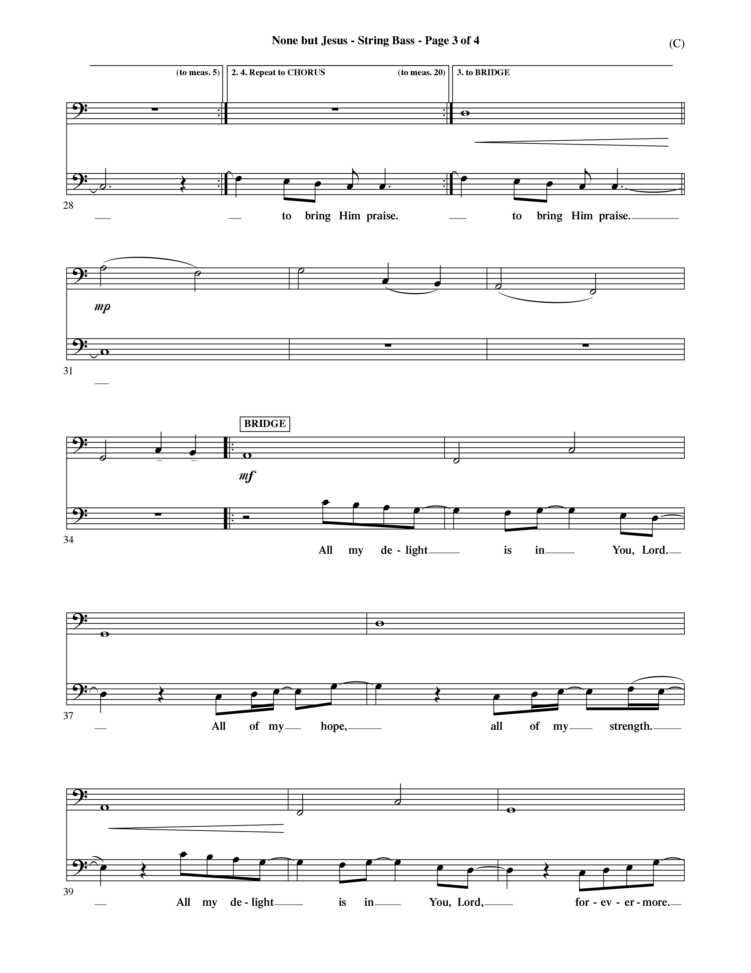 None But Jesus (Choral Anthem SATB) String Bass (Word Music Choral / Orch. Ric Domenico)