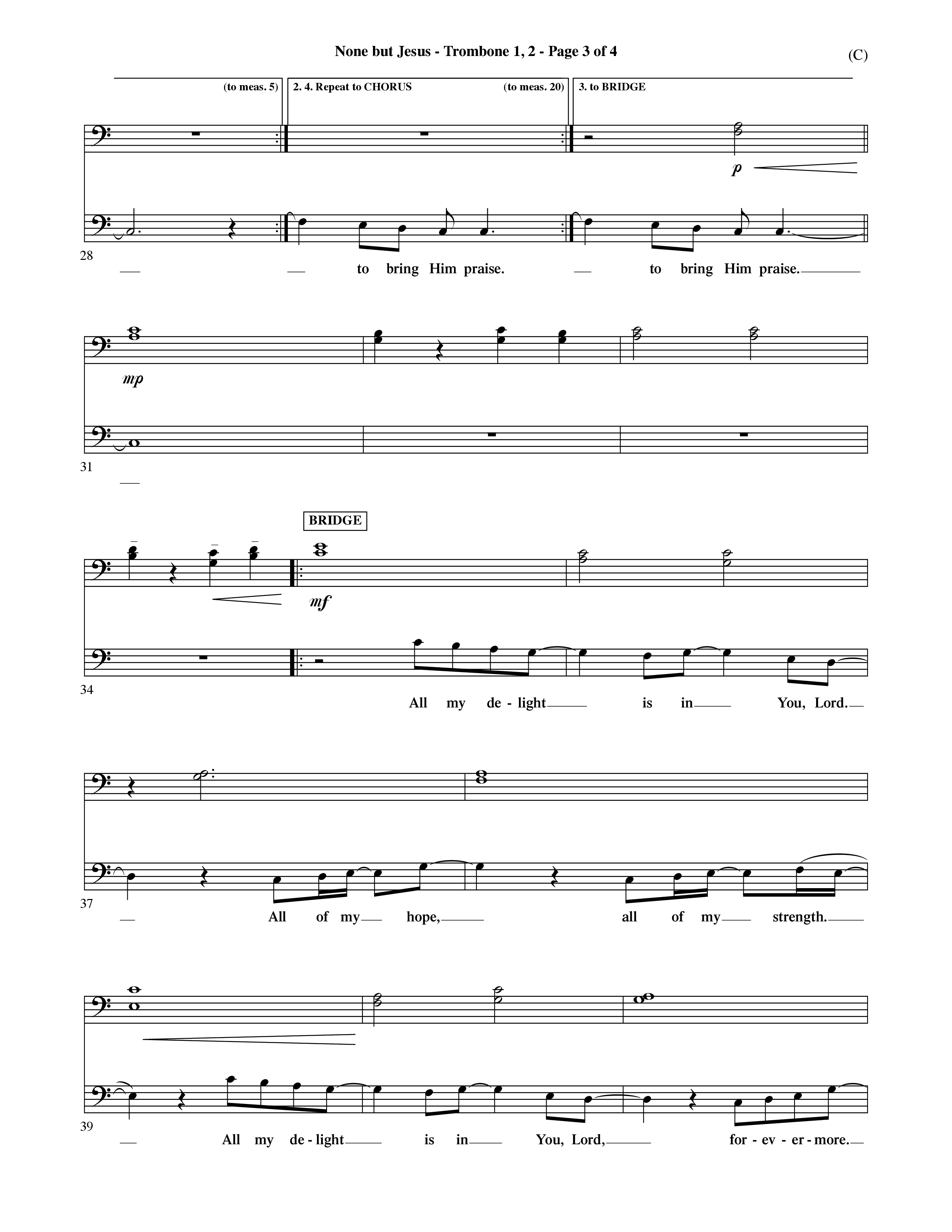 None But Jesus (Choral Anthem SATB) Trombone 1/2 (Word Music Choral / Orch. Ric Domenico)