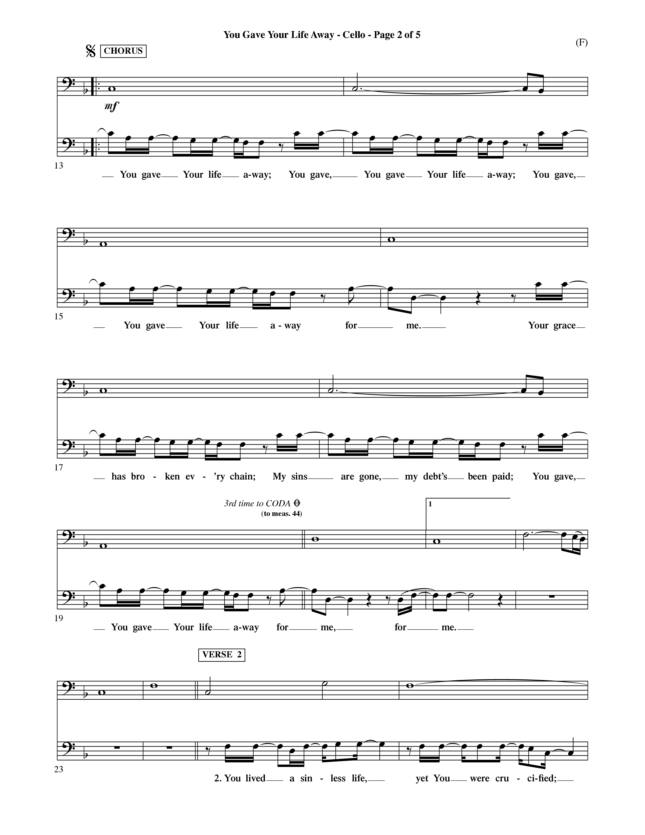 You Gave Your Life Away (Choral Anthem SATB) Cello (Word Music Choral / Orch. Ric Domenico)