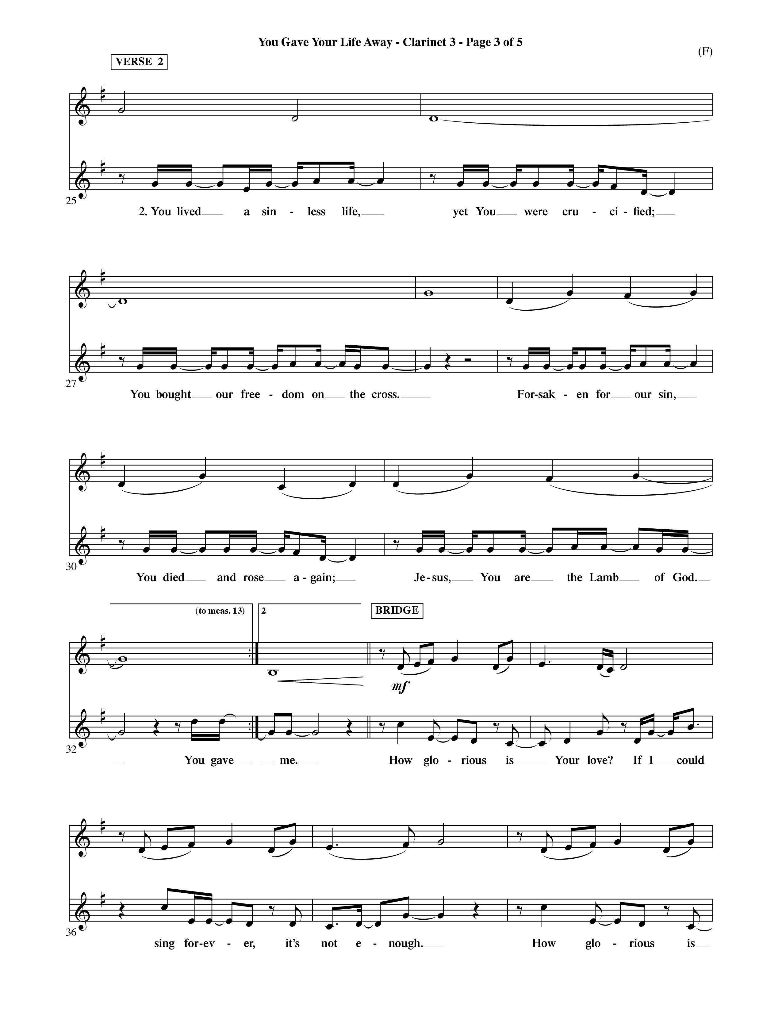 You Gave Your Life Away (Choral Anthem SATB) Clarinet 3 (Word Music Choral / Orch. Ric Domenico)