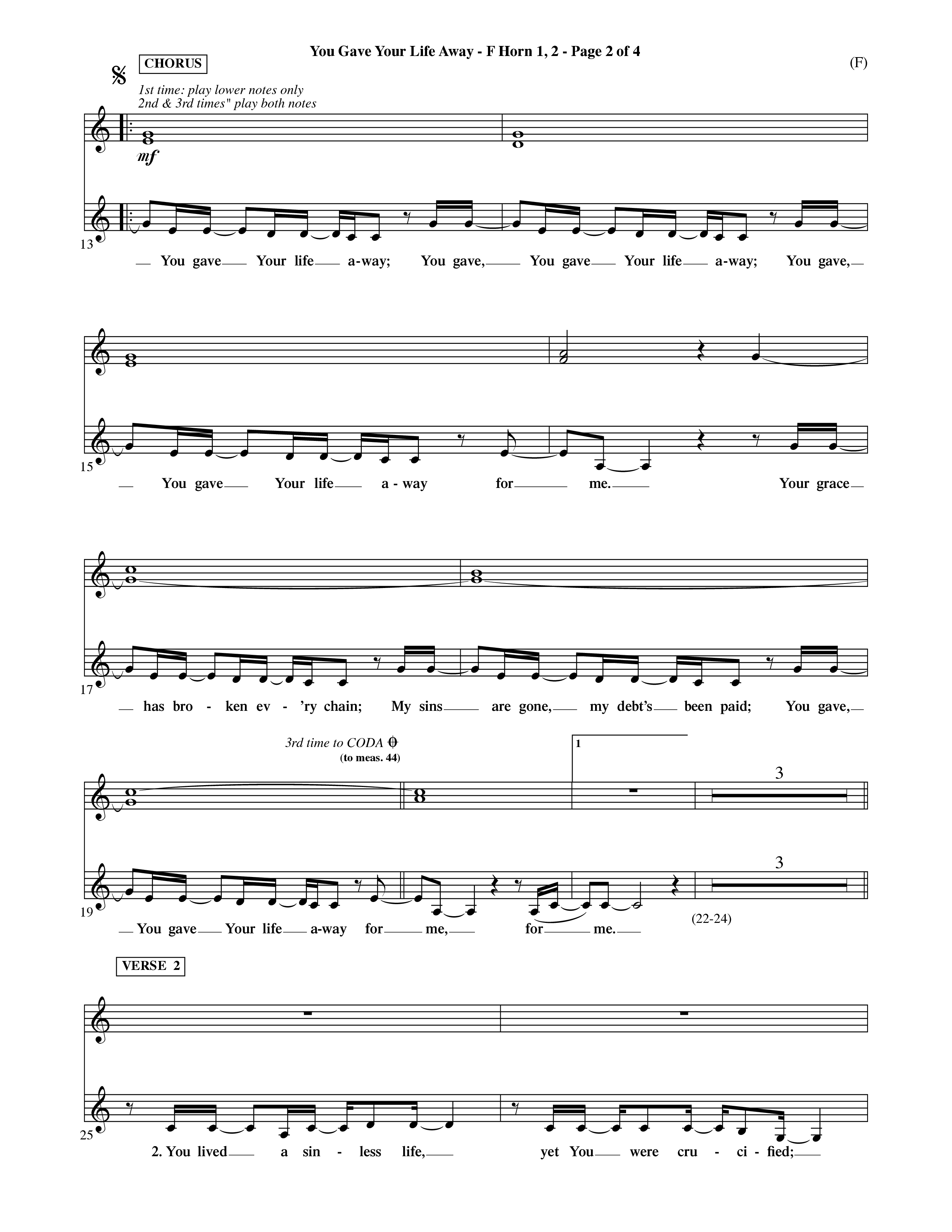 You Gave Your Life Away (Choral Anthem SATB) French Horn (Word Music Choral / Orch. Ric Domenico)