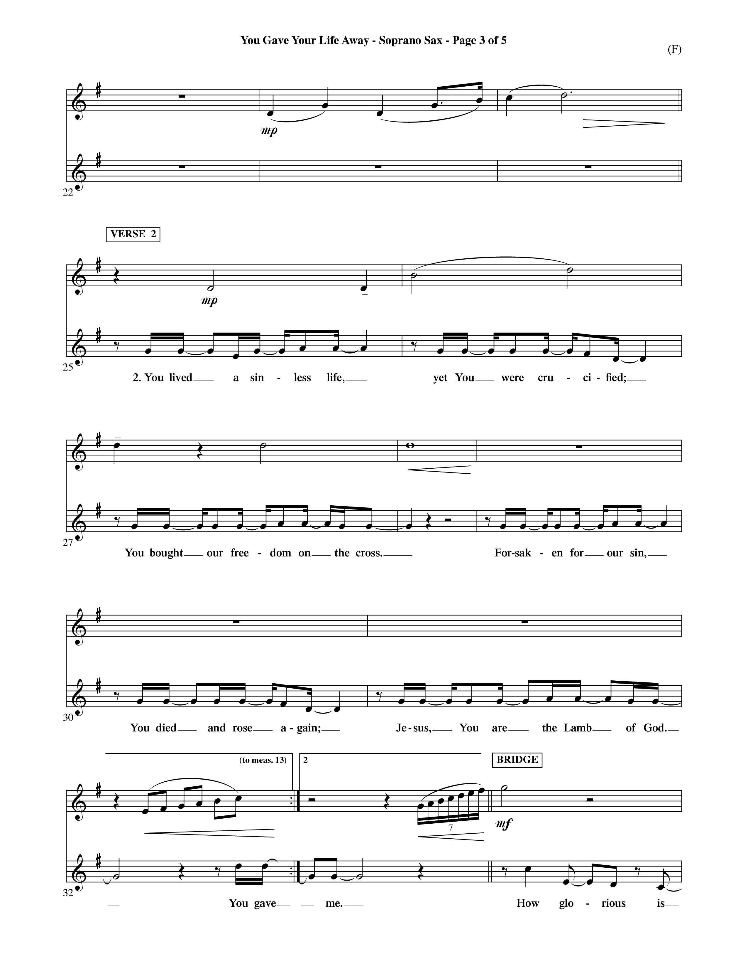 You Gave Your Life Away (Choral Anthem SATB) Saxophone (Word Music Choral / Orch. Ric Domenico)