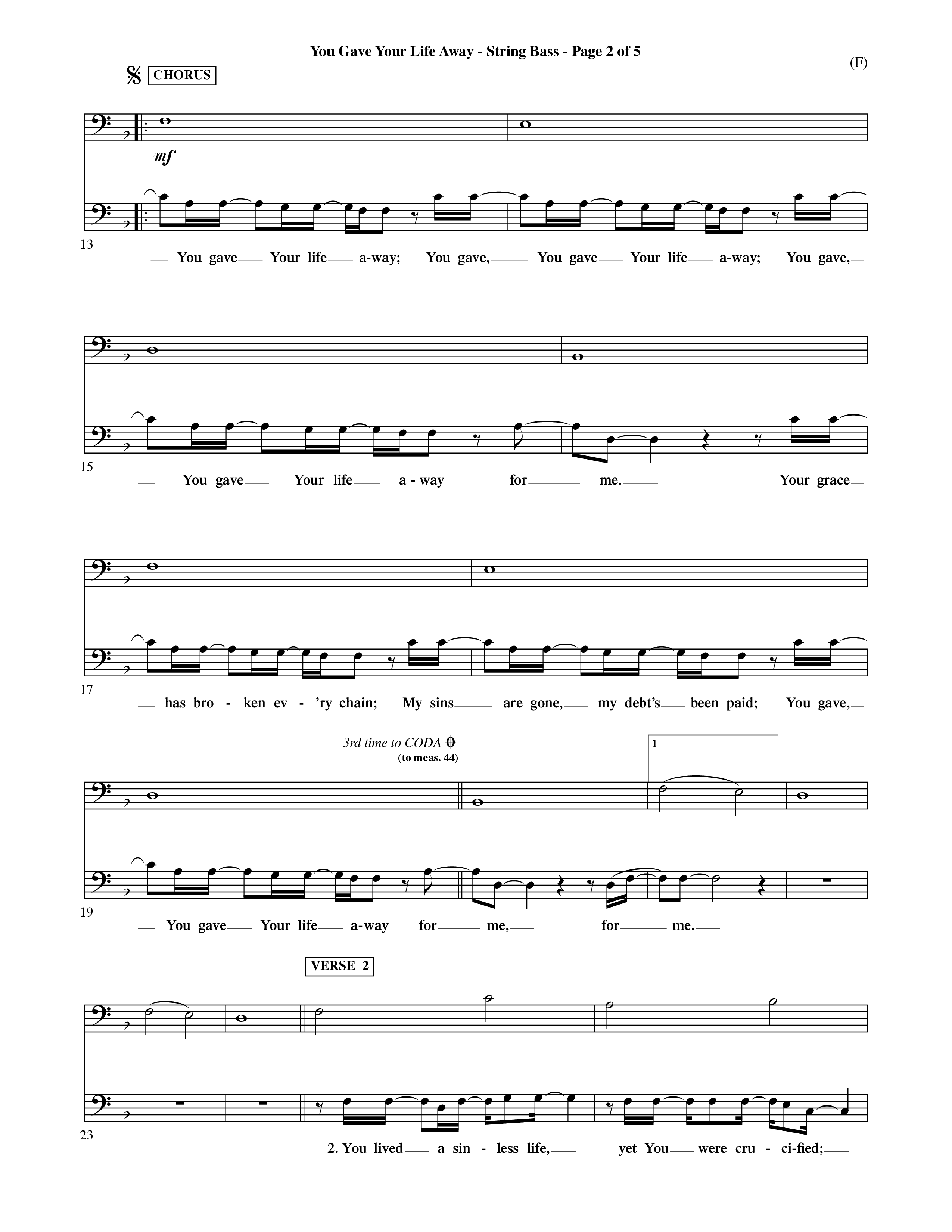 You Gave Your Life Away (Choral Anthem SATB) String Bass (Word Music Choral / Orch. Ric Domenico)