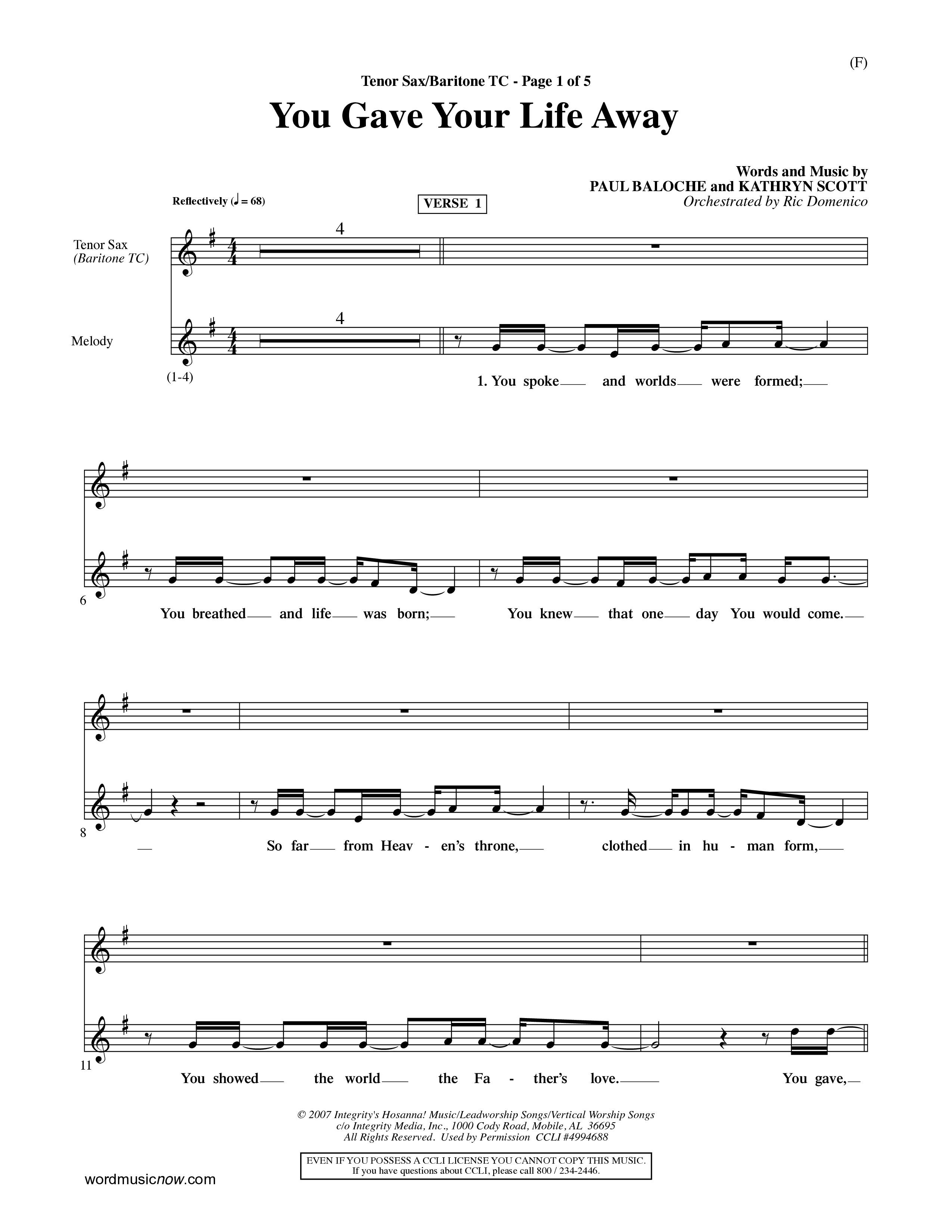 You Gave Your Life Away (Choral Anthem SATB) Tenor Sax/Baritone T.C. (Word Music Choral / Orch. Ric Domenico)