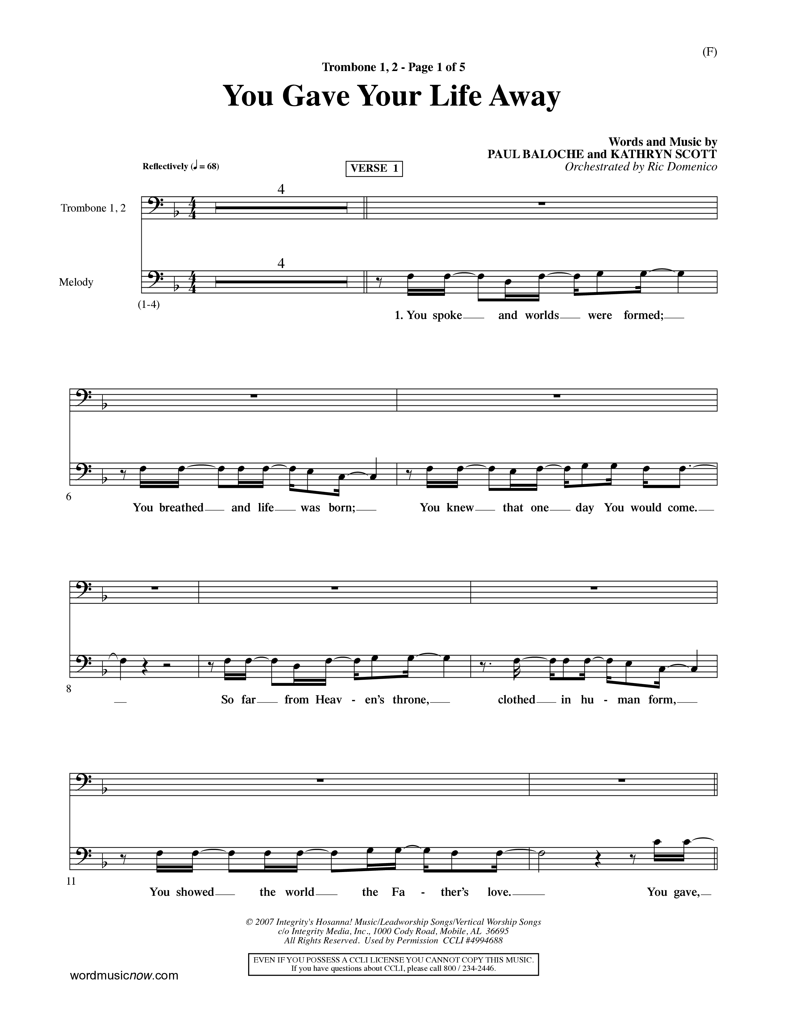 You Gave Your Life Away (Choral Anthem SATB) Trombone 1/2 (Word Music Choral / Orch. Ric Domenico)