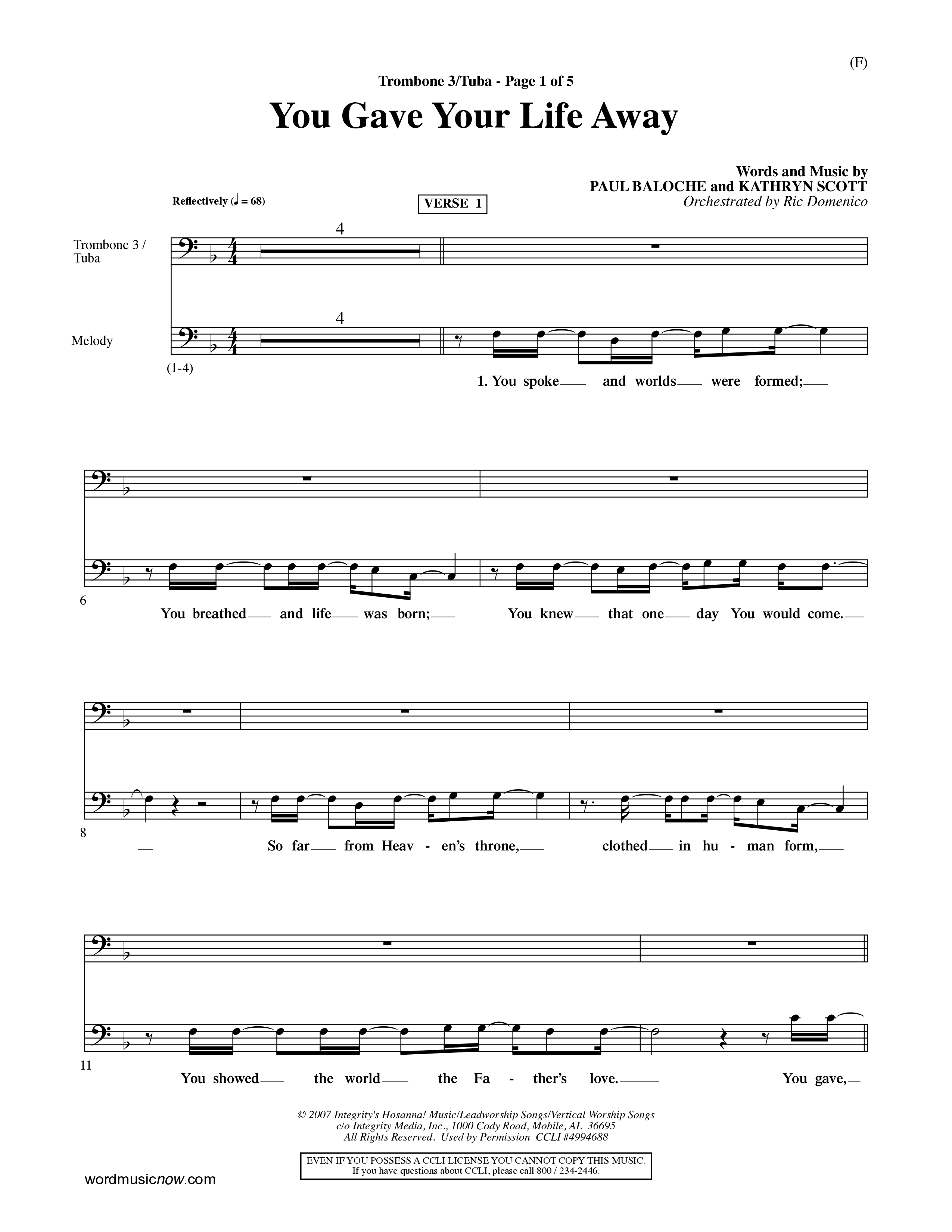 You Gave Your Life Away (Choral Anthem SATB) Trombone 3/Tuba (Word Music Choral / Orch. Ric Domenico)