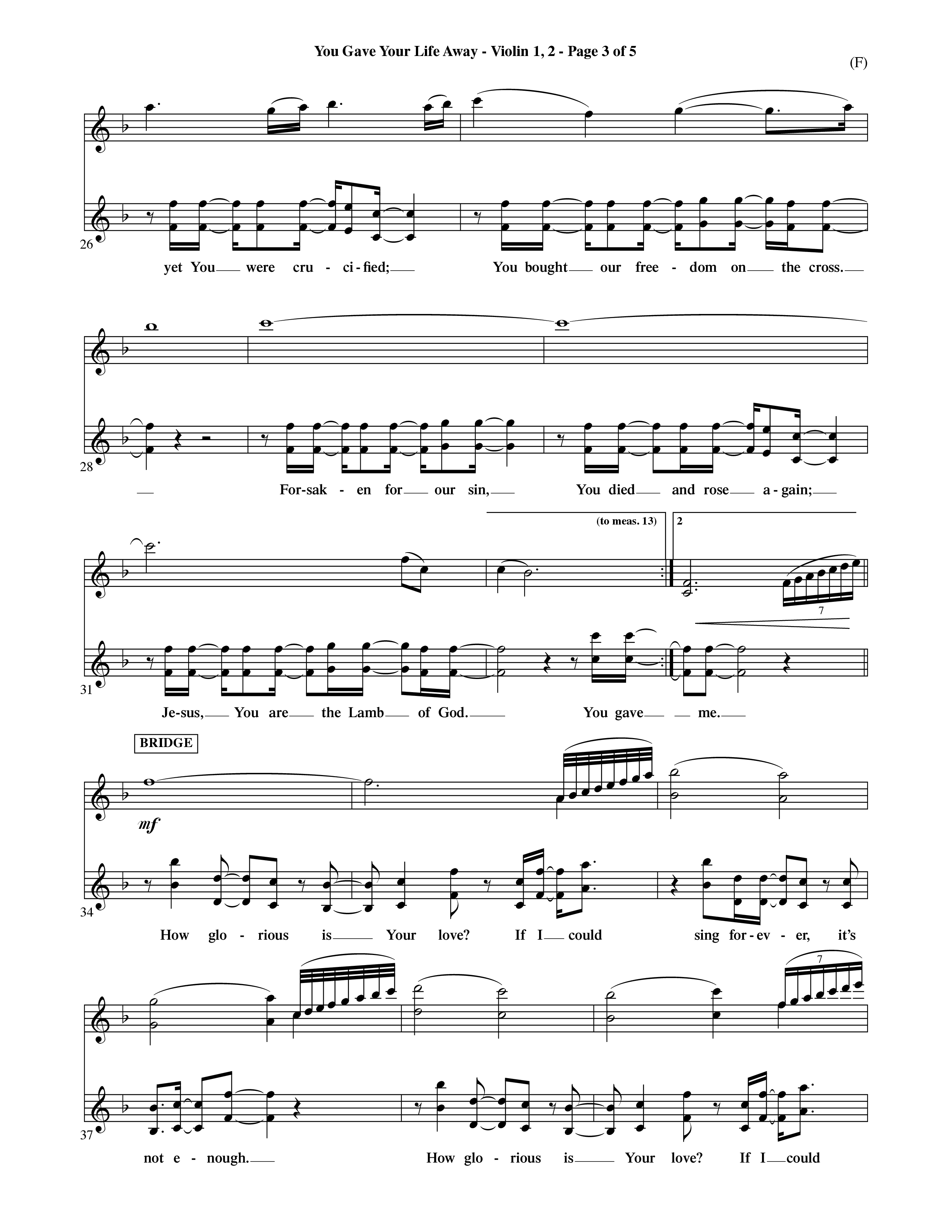 You Gave Your Life Away (Choral Anthem SATB) Violin 1/2 (Word Music Choral / Orch. Ric Domenico)