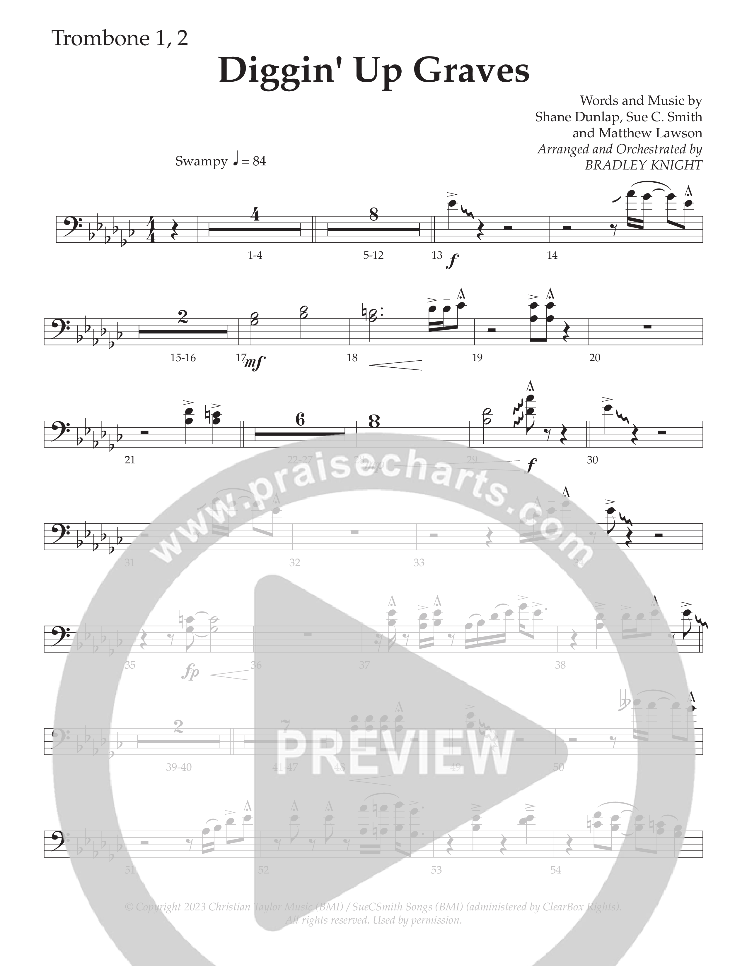 Diggin' Up Graves (Choral Anthem SATB) Trombone 1/2 (Daywind Worship / Arr. Bradley Knight)