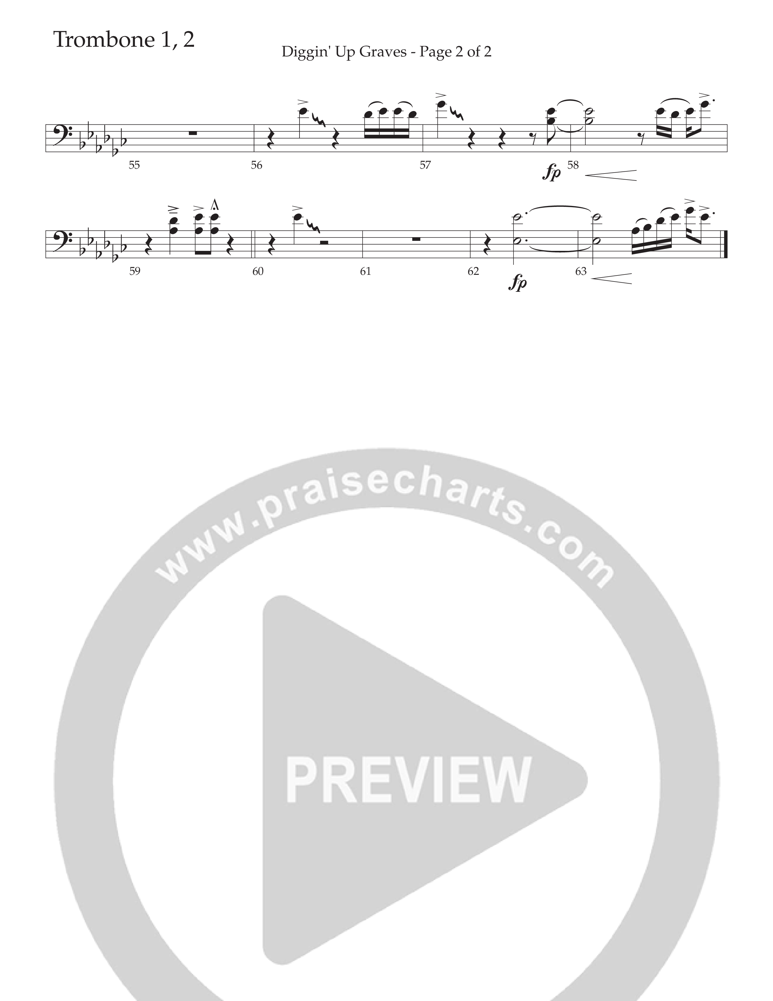 Diggin' Up Graves (Choral Anthem SATB) Trombone 1/2 (Daywind Worship / Arr. Bradley Knight)