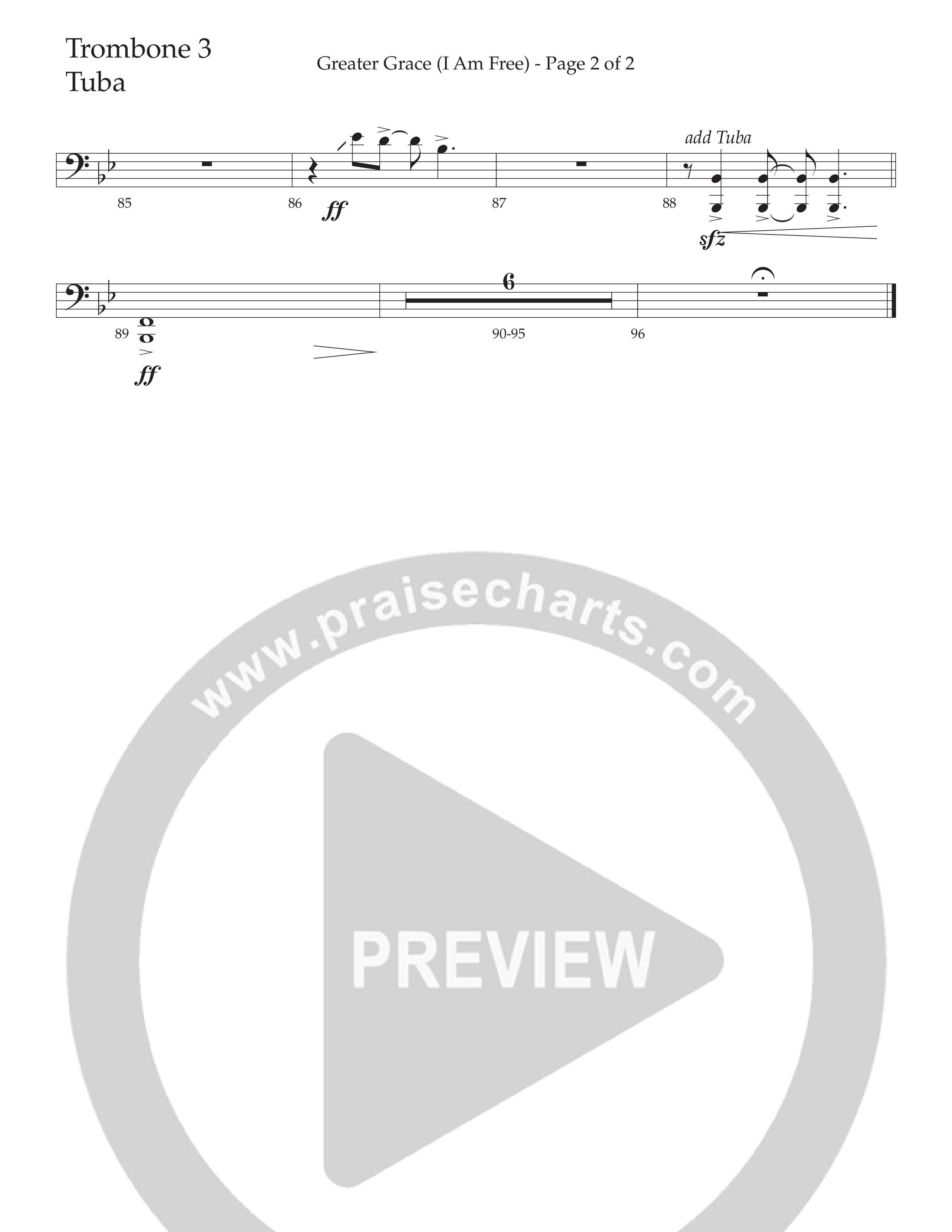 Greater Grace (I'm Free) (Choral Anthem SATB) Trombone 3/Tuba (Daywind Worship / Arr. Cliff Duren)