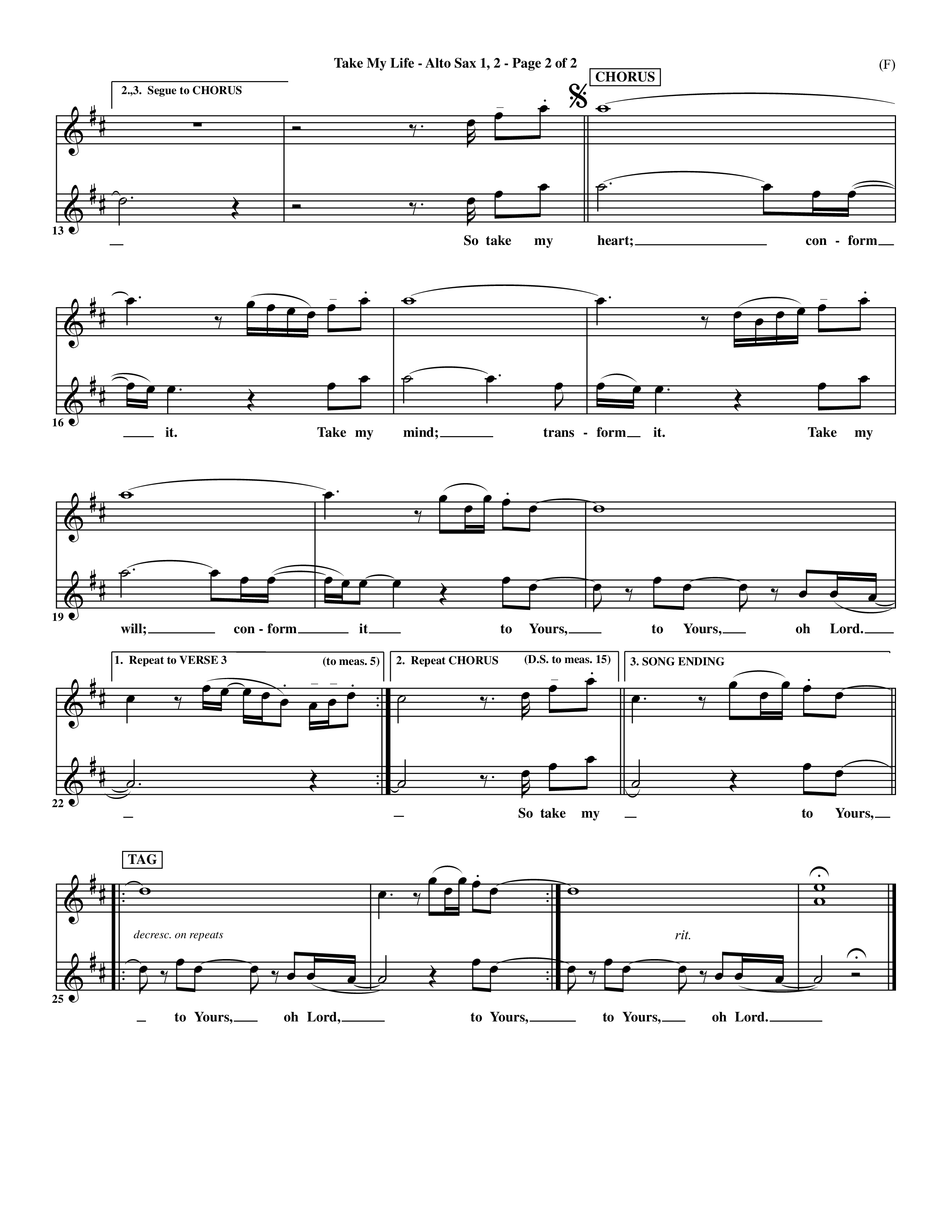 Take My Life (Choral Anthem SATB) Alto Sax 1/2 (Word Music Choral / Orch. Ed Hogan)