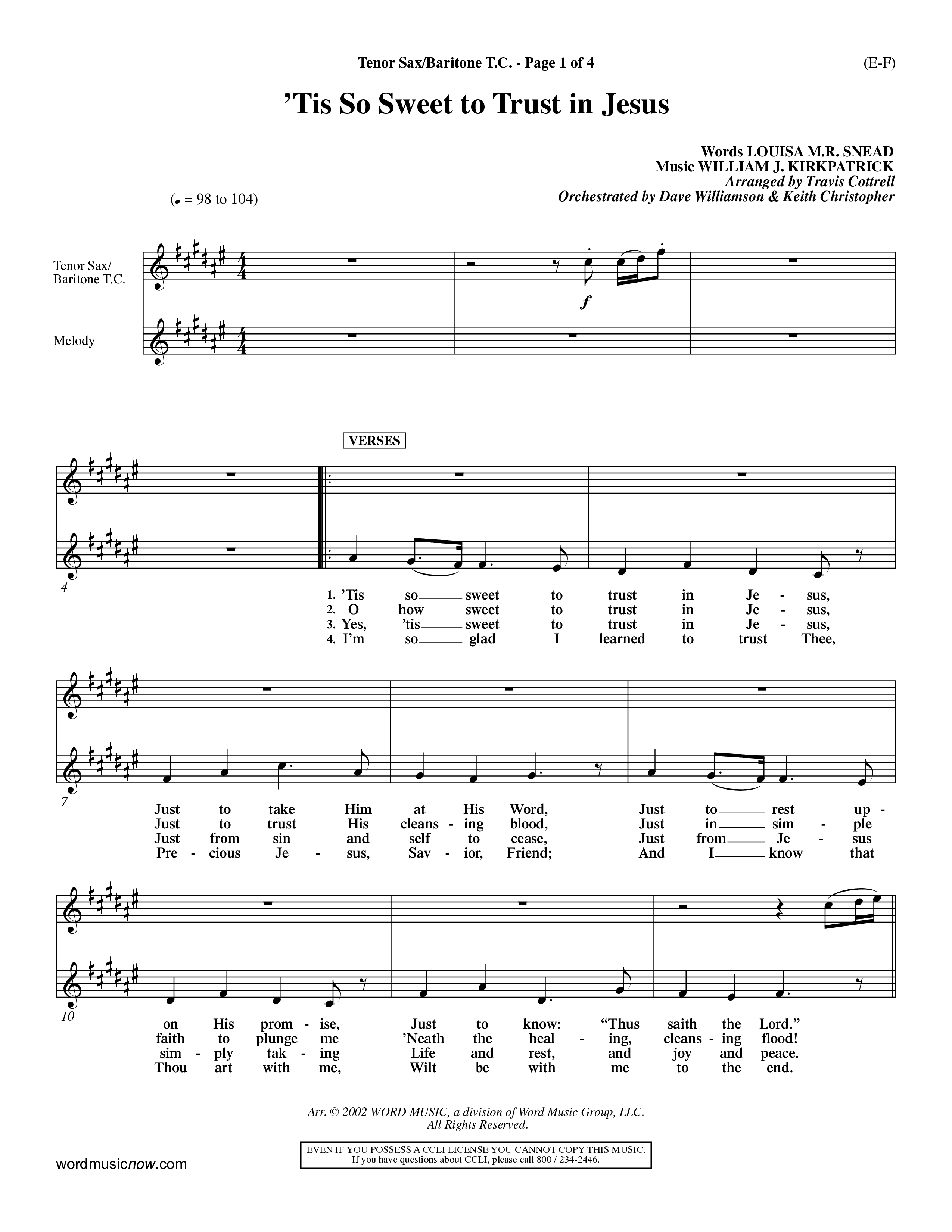 Tis So Sweet To Trust In Jesus (Choral Anthem SATB) Tenor Sax/Baritone T.C. (Word Music Choral / Arr. Travis Cottrell / Orch. Dave Williamson / Orch. Keith Christopher)