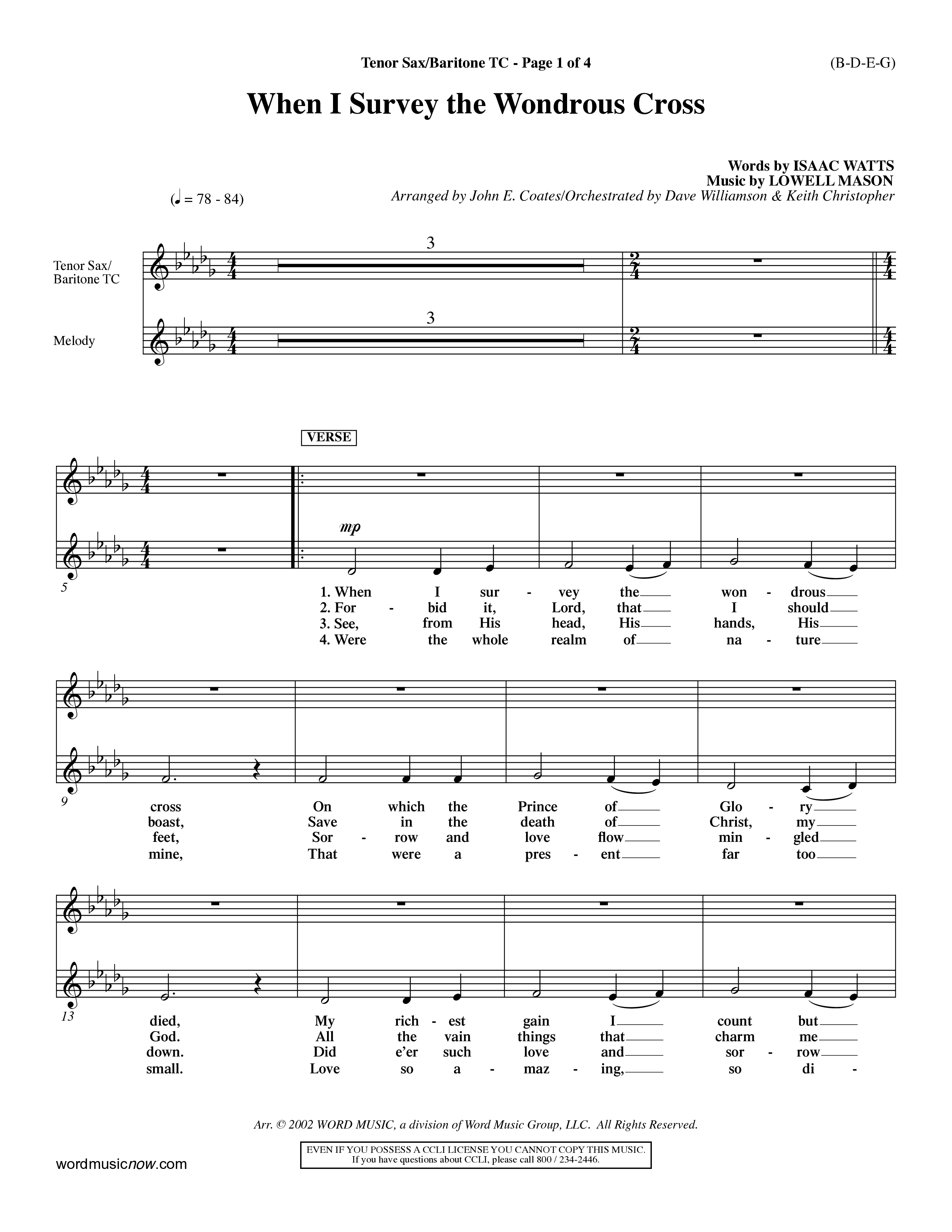 When I Survey The Wondrous Cross (Choral Anthem SATB) Tenor Sax/Baritone T.C. (Word Music Choral / Arr. John Coates / Orch. Dave Williamson / Orch. Keith Christopher)
