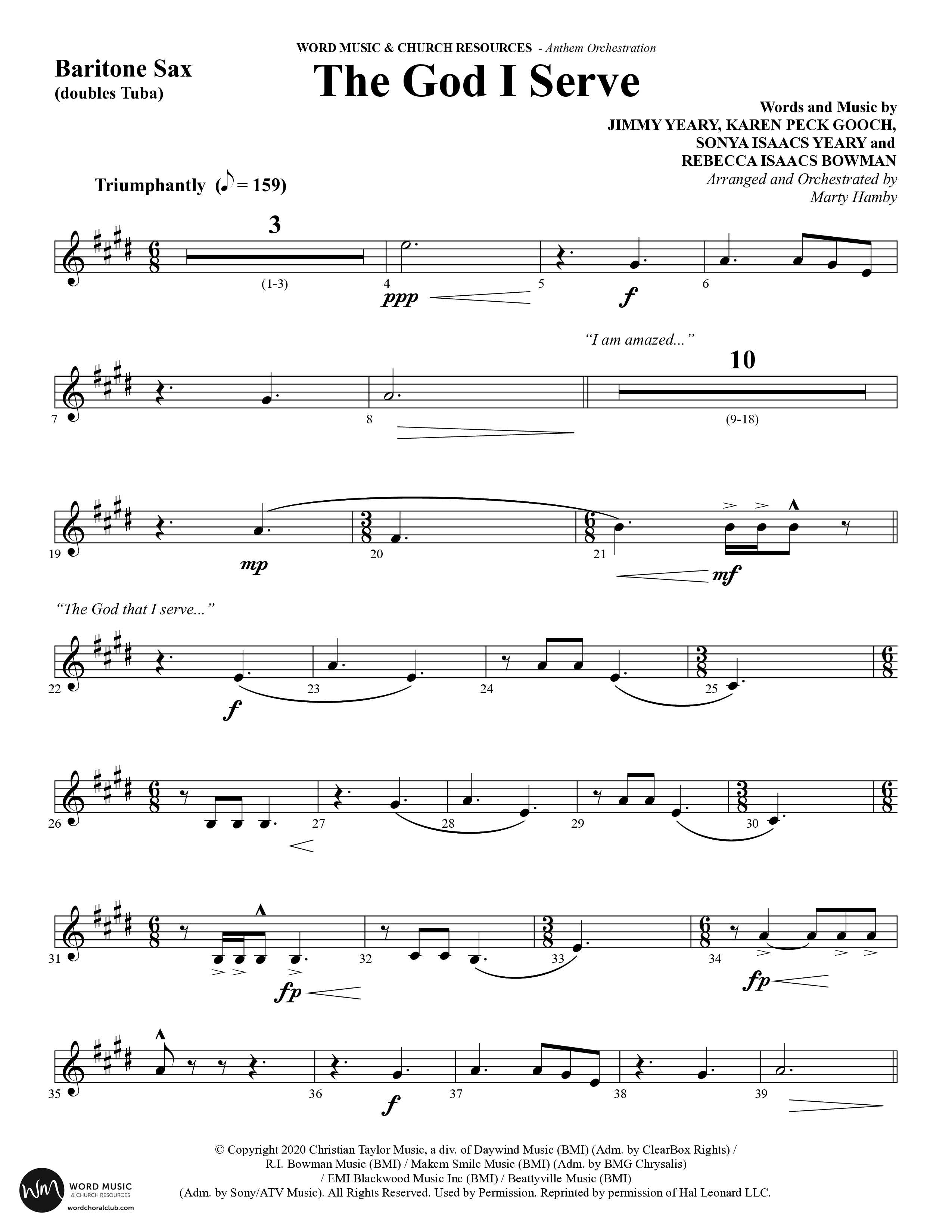 The God I Serve (Choral Anthem SATB) Bari Sax (Word Music Choral / Arr. Marty Hamby)