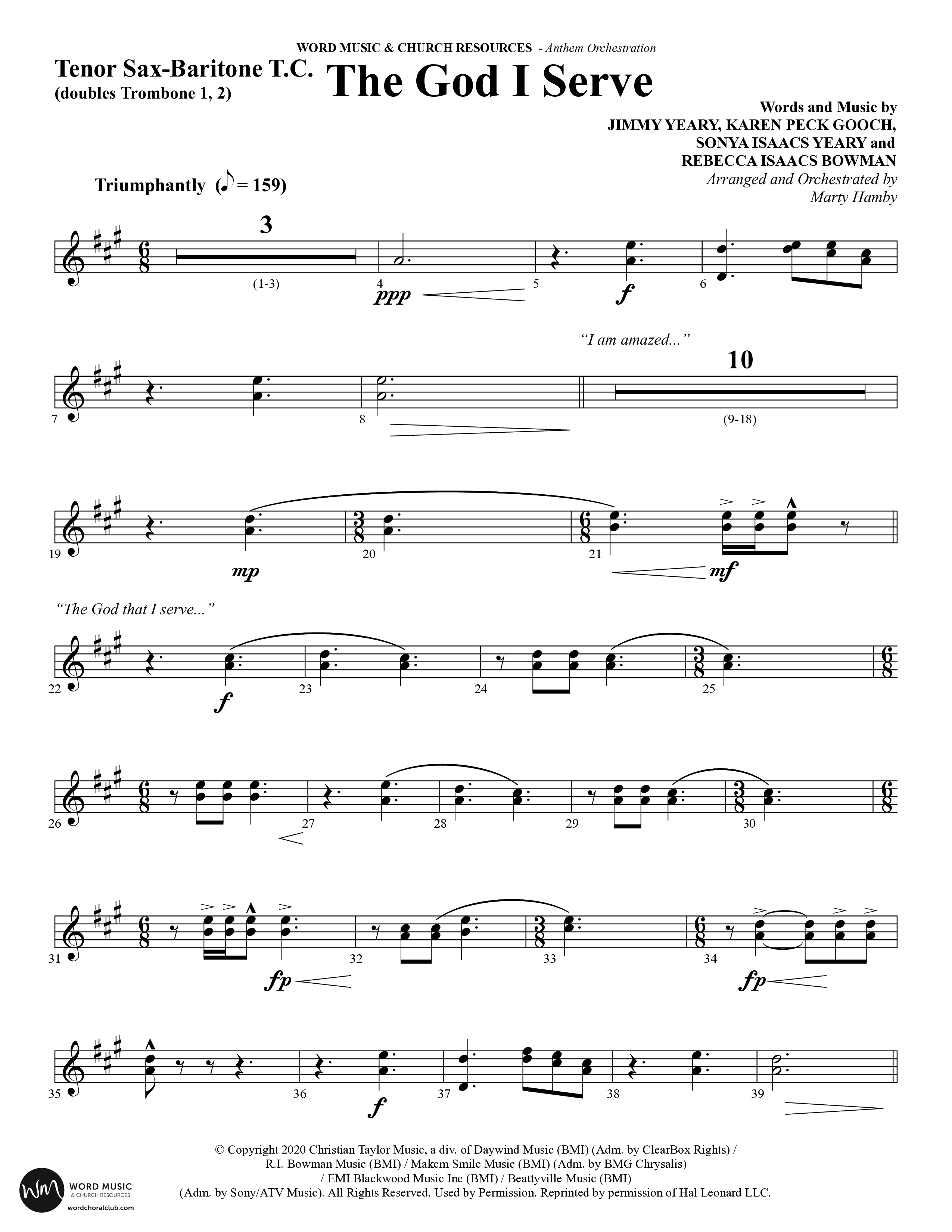 The God I Serve (Choral Anthem SATB) Tenor Sax/Baritone T.C. (Word Music Choral / Arr. Marty Hamby)
