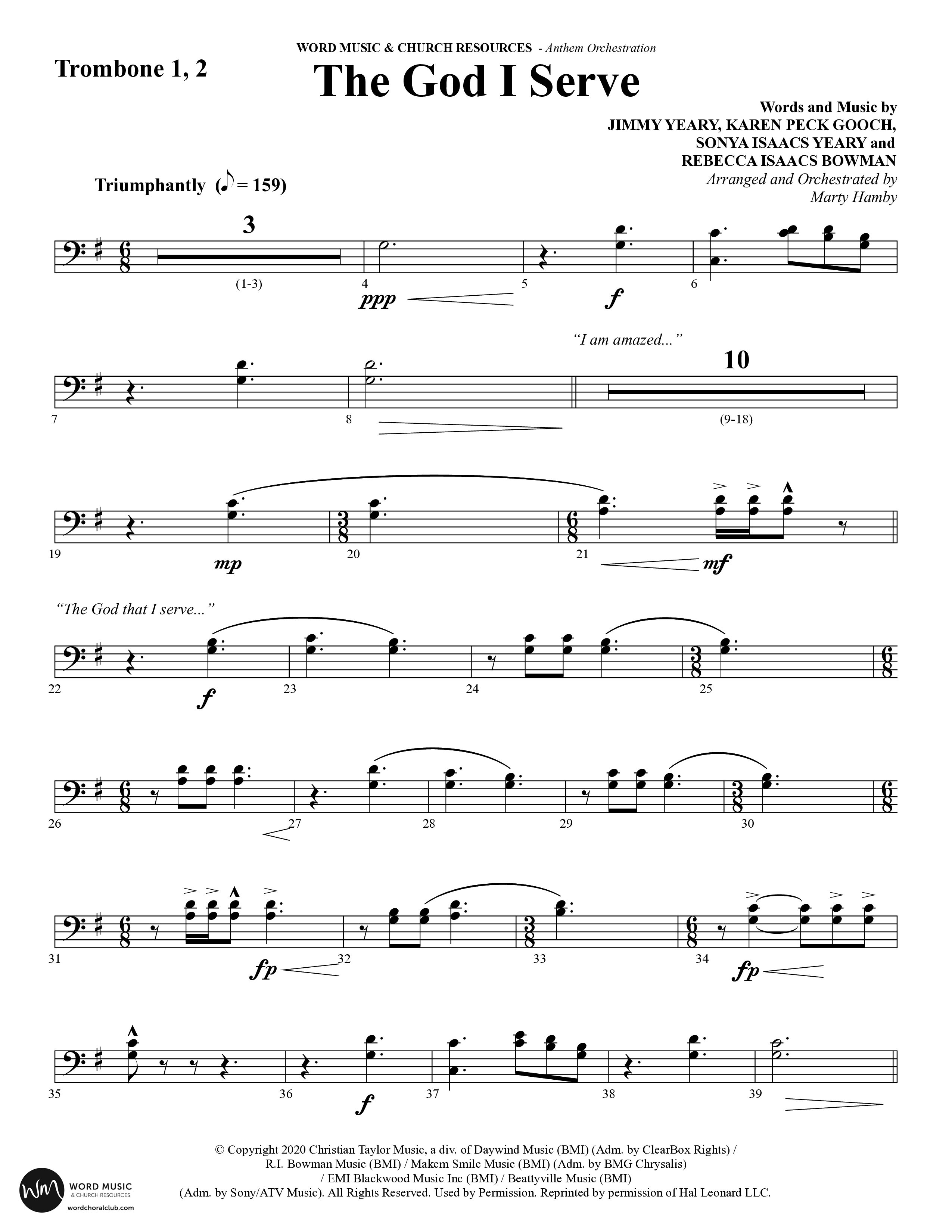 The God I Serve (Choral Anthem SATB) Trombone 1/2 (Word Music Choral / Arr. Marty Hamby)