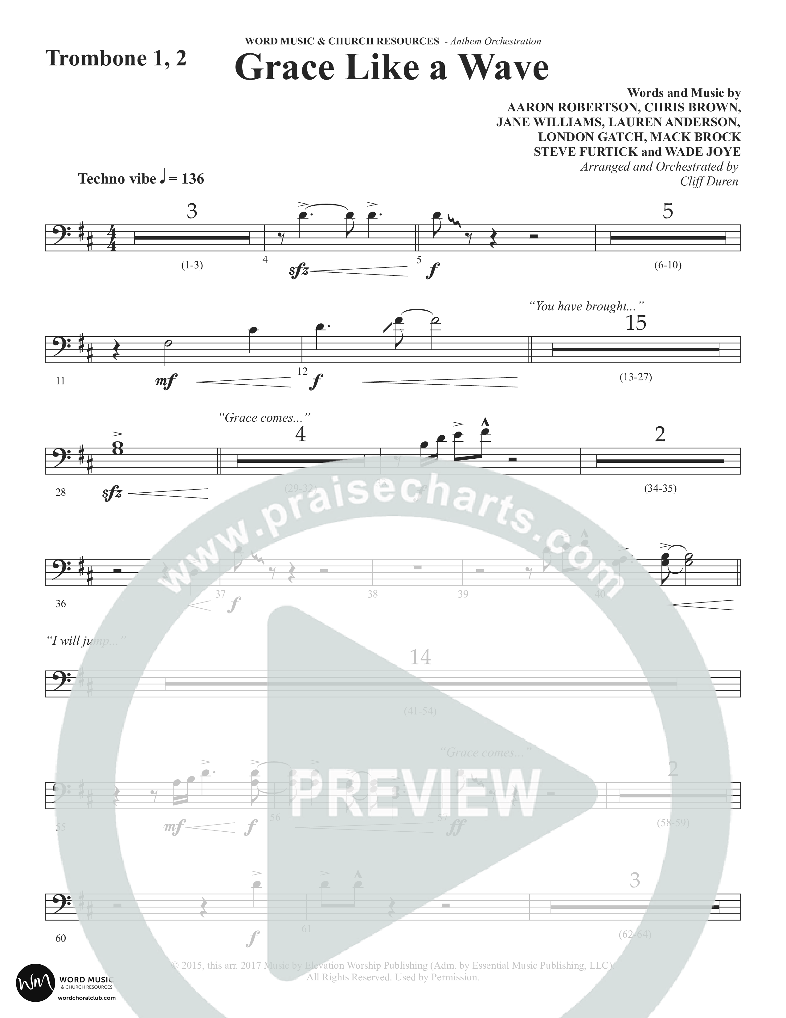Grace Like A Wave (Choral Anthem SATB) Trombone 1/2 (Word Music Choral / Arr. Cliff Duren)