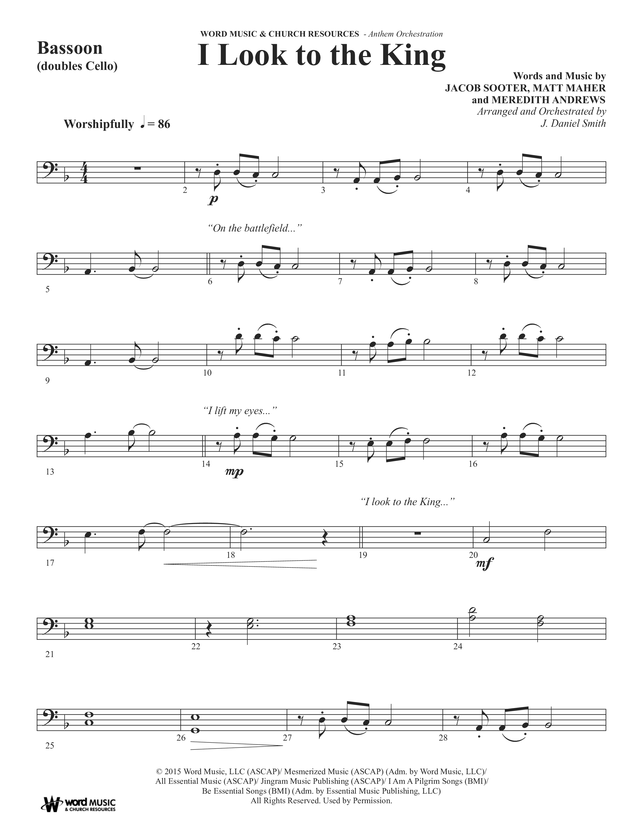 I Look To The King (Choral Anthem SATB) Bassoon (Word Music Choral / Orch. J. Daniel Smith)