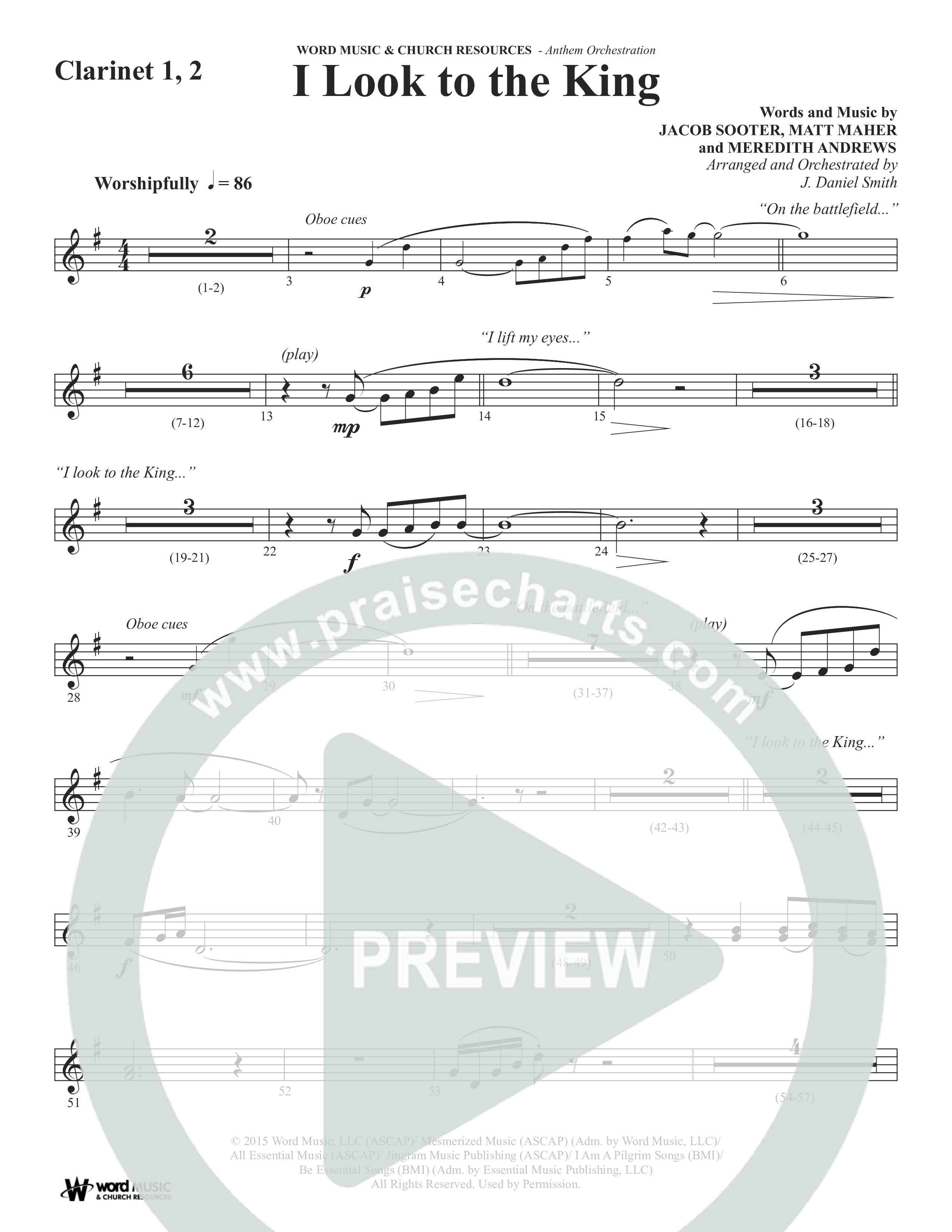 I Look To The King (Choral Anthem SATB) Clarinet 1/2 (Word Music Choral / Orch. J. Daniel Smith)