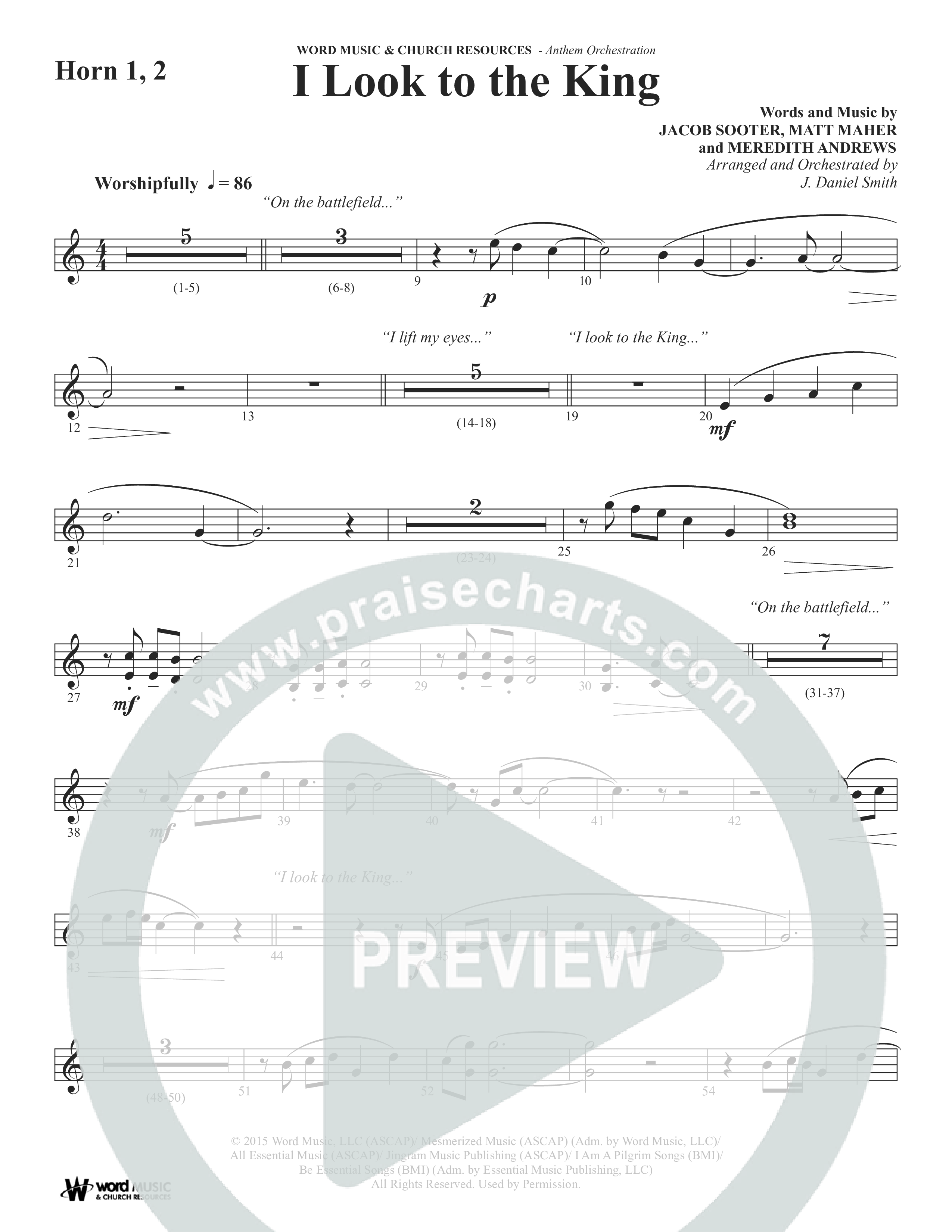 I Look To The King (Choral Anthem SATB) French Horn 1/2 (Word Music Choral / Orch. J. Daniel Smith)