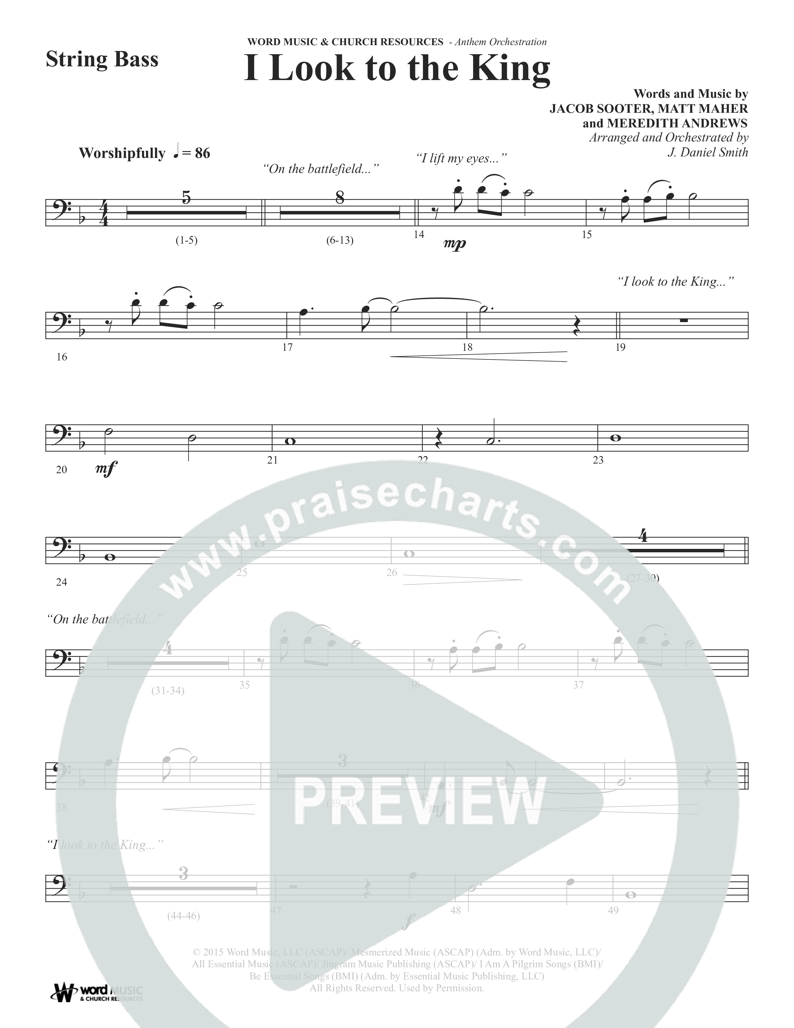 I Look To The King (Choral Anthem SATB) String Bass (Word Music Choral / Orch. J. Daniel Smith)