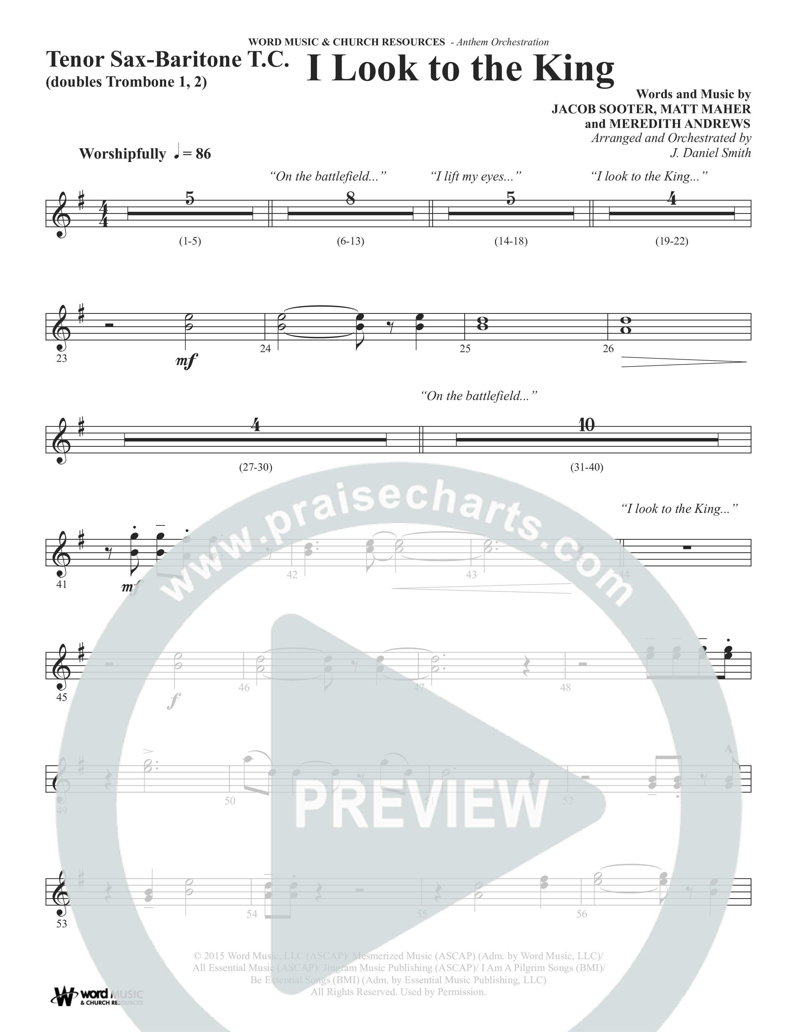 I Look To The King (Choral Anthem SATB) Tenor Sax/Baritone T.C. (Word Music Choral / Orch. J. Daniel Smith)