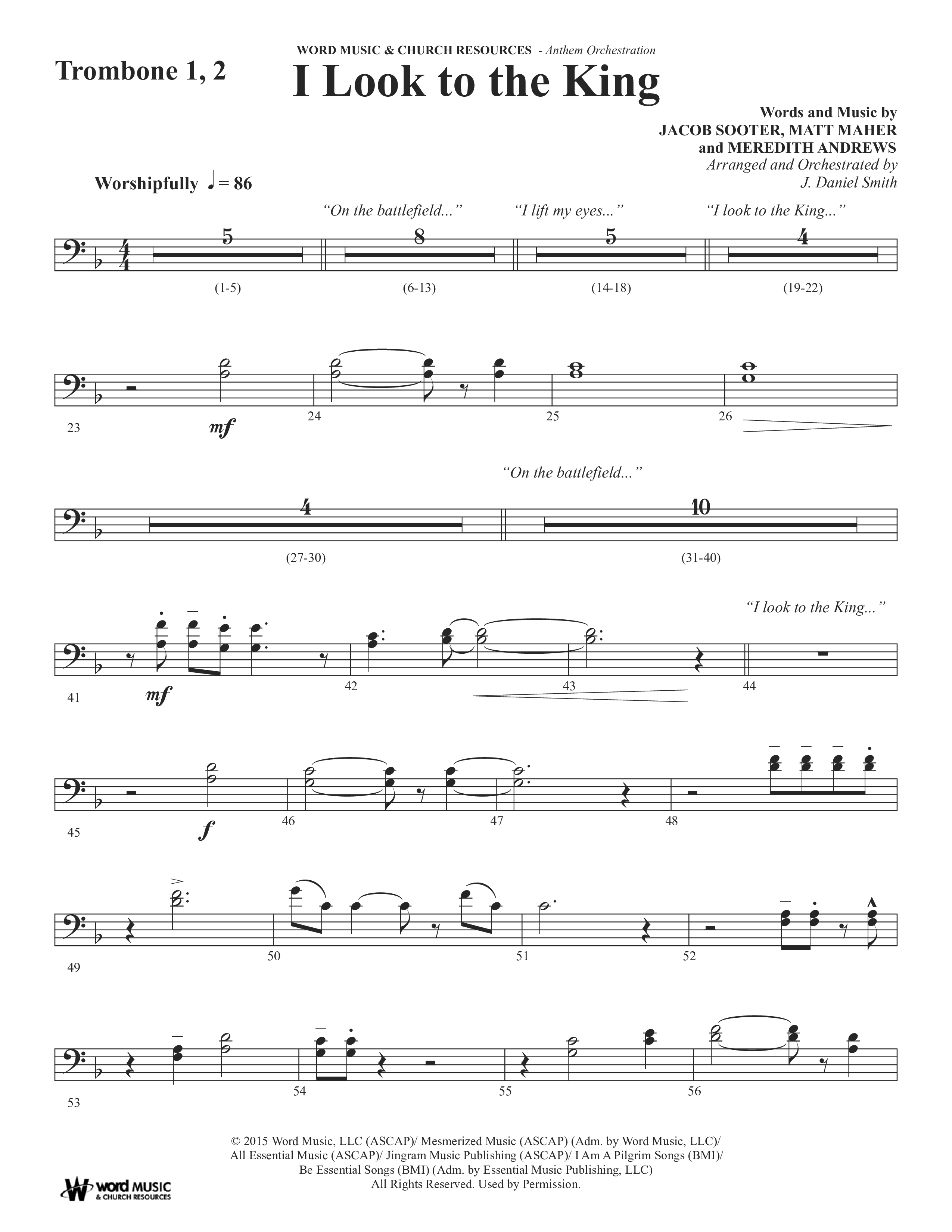 I Look To The King (Choral Anthem SATB) Trombone (Word Music Choral / Orch. J. Daniel Smith)