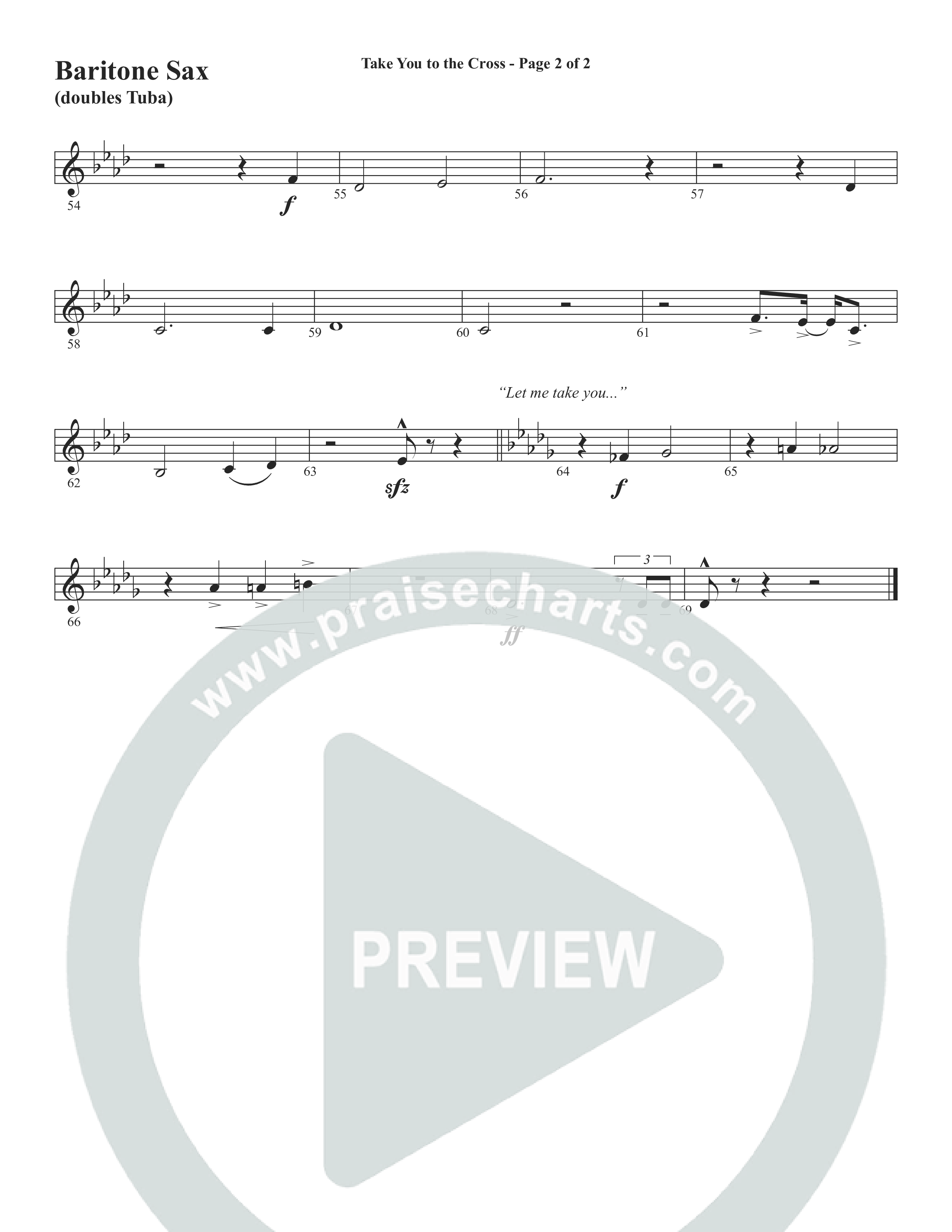 Take You To The Cross (Choral Anthem SATB) Bari Sax (Word Music Choral / Arr. David Wise)