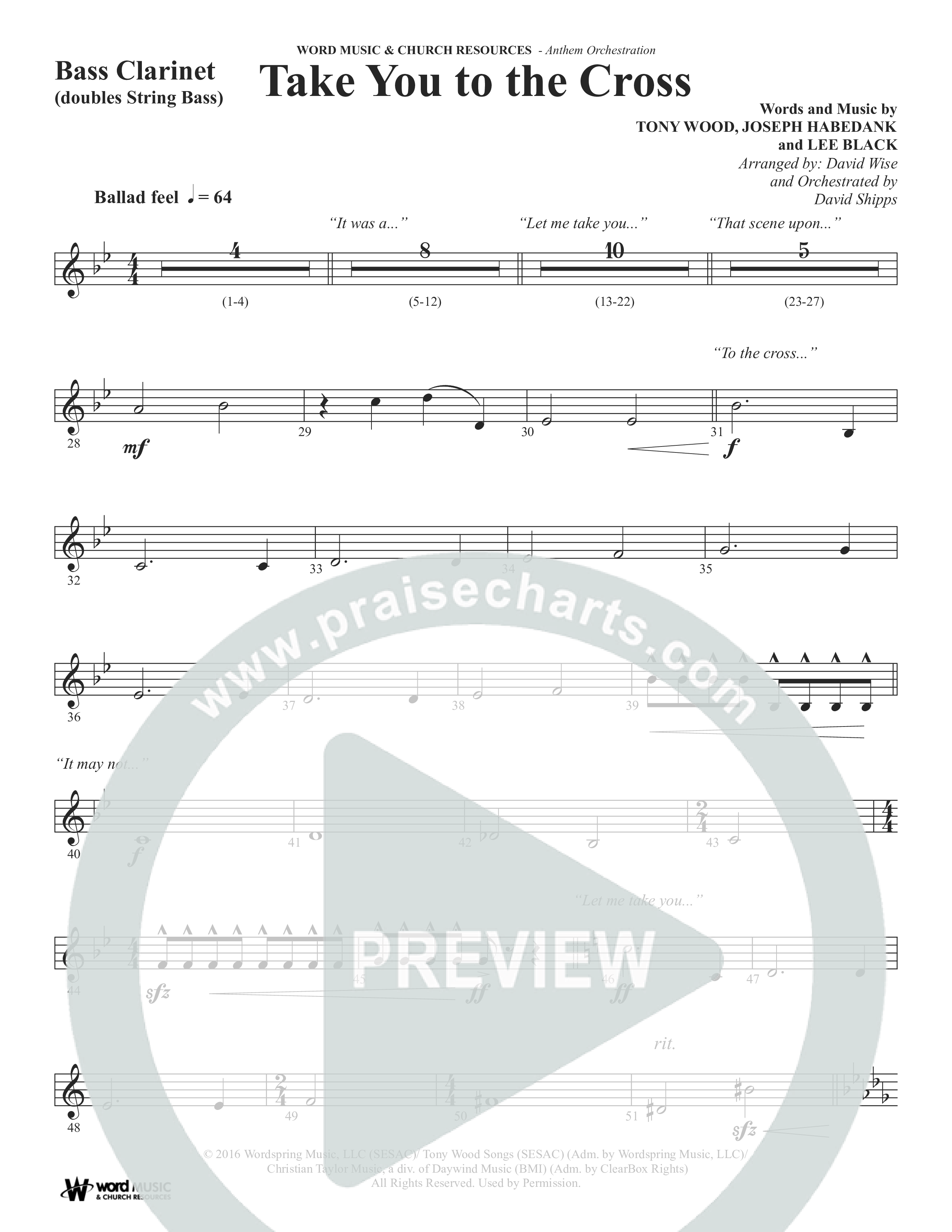 Take You To The Cross (Choral Anthem SATB) Bass Clarinet (Word Music Choral / Arr. David Wise)