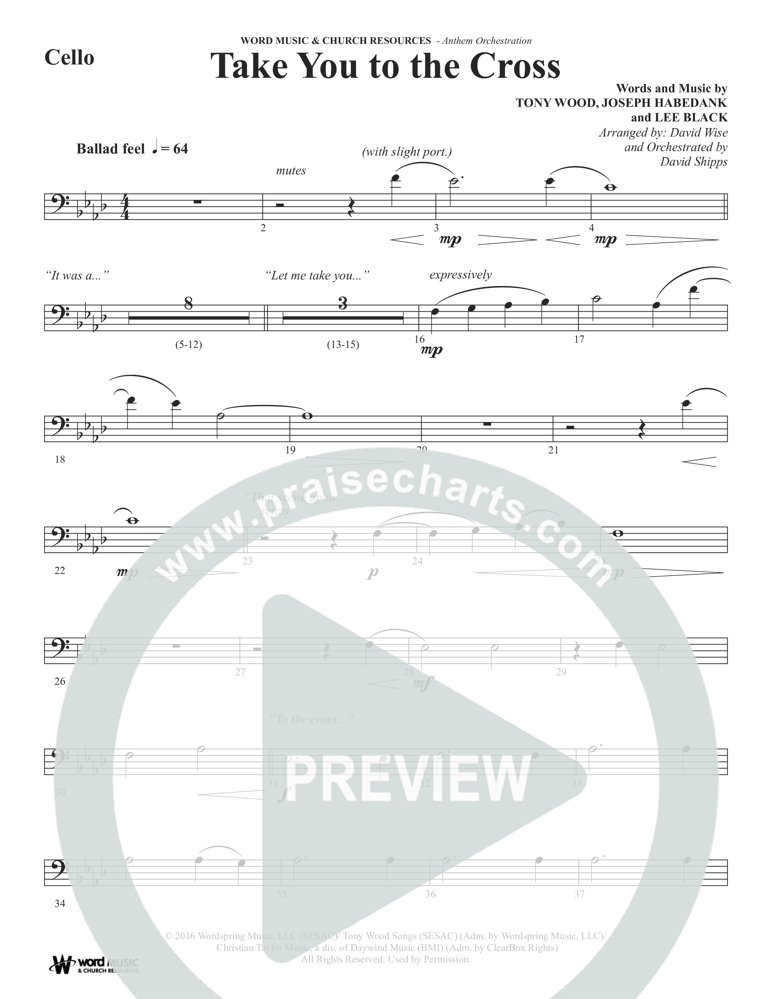 Take You To The Cross (Choral Anthem SATB) Cello (Word Music Choral / Arr. David Wise)