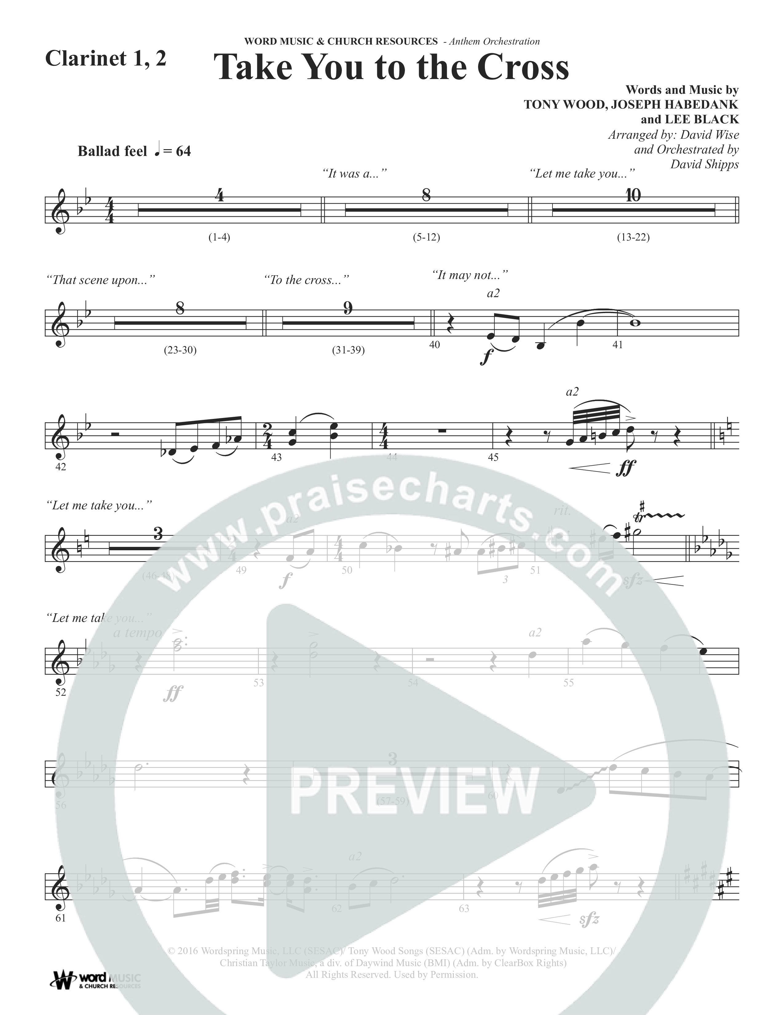 Take You To The Cross (Choral Anthem SATB) Clarinet 1/2 (Word Music Choral / Arr. David Wise)
