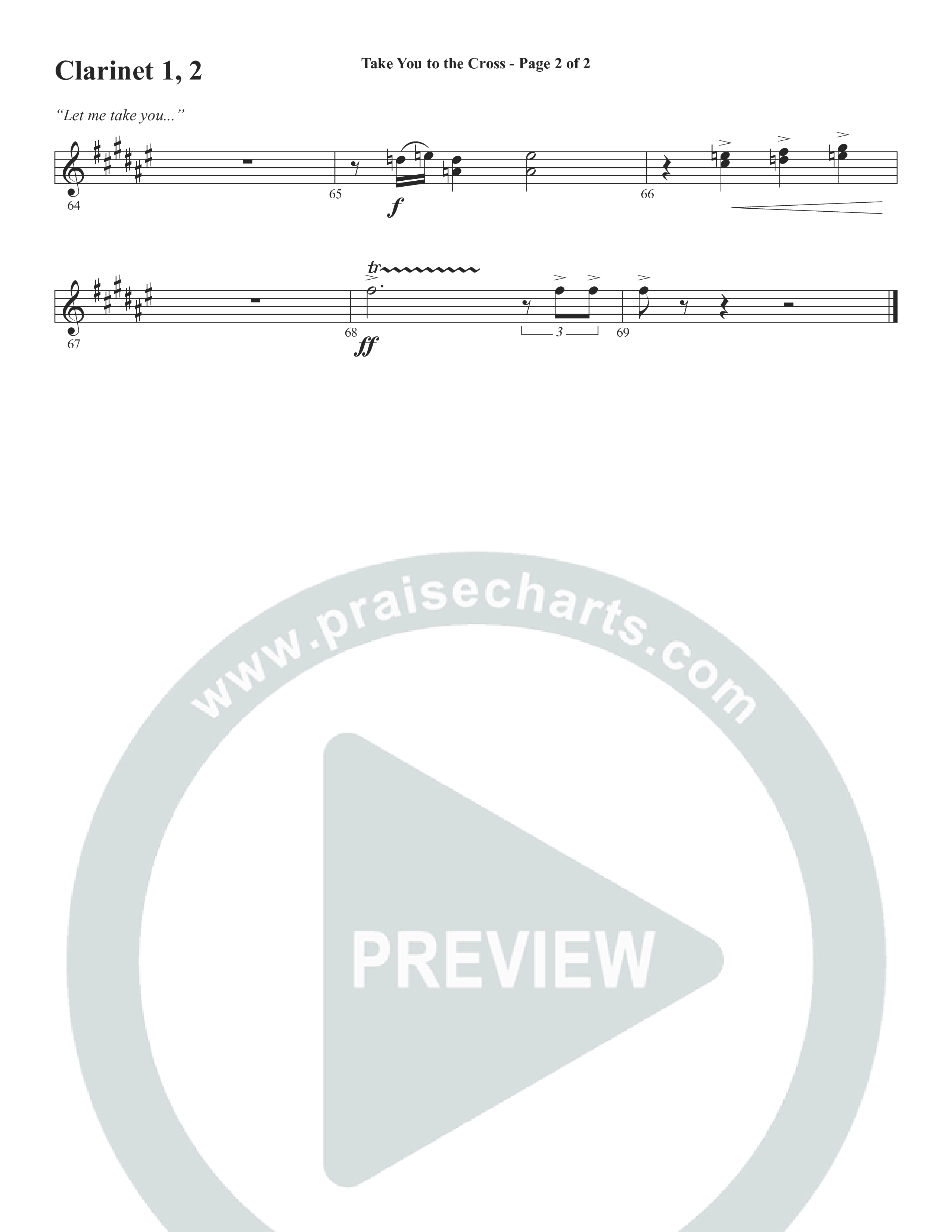 Take You To The Cross (Choral Anthem SATB) Clarinet 1/2 (Word Music Choral / Arr. David Wise)