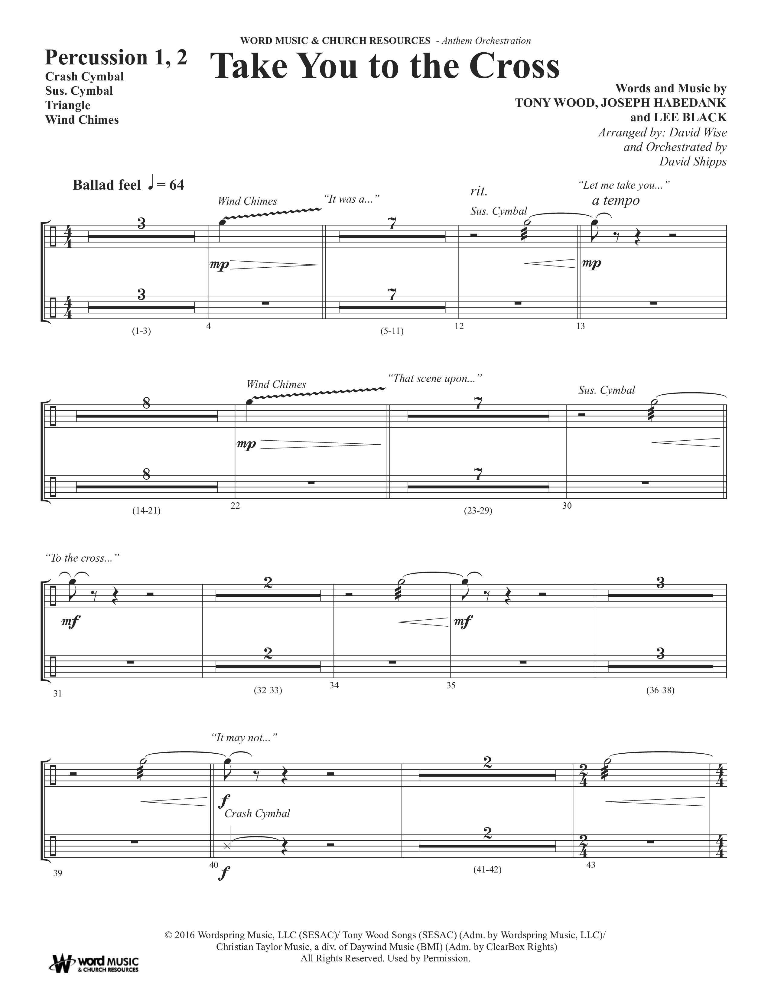 Take You To The Cross (Choral Anthem SATB) Percussion (Word Music Choral / Arr. David Wise)