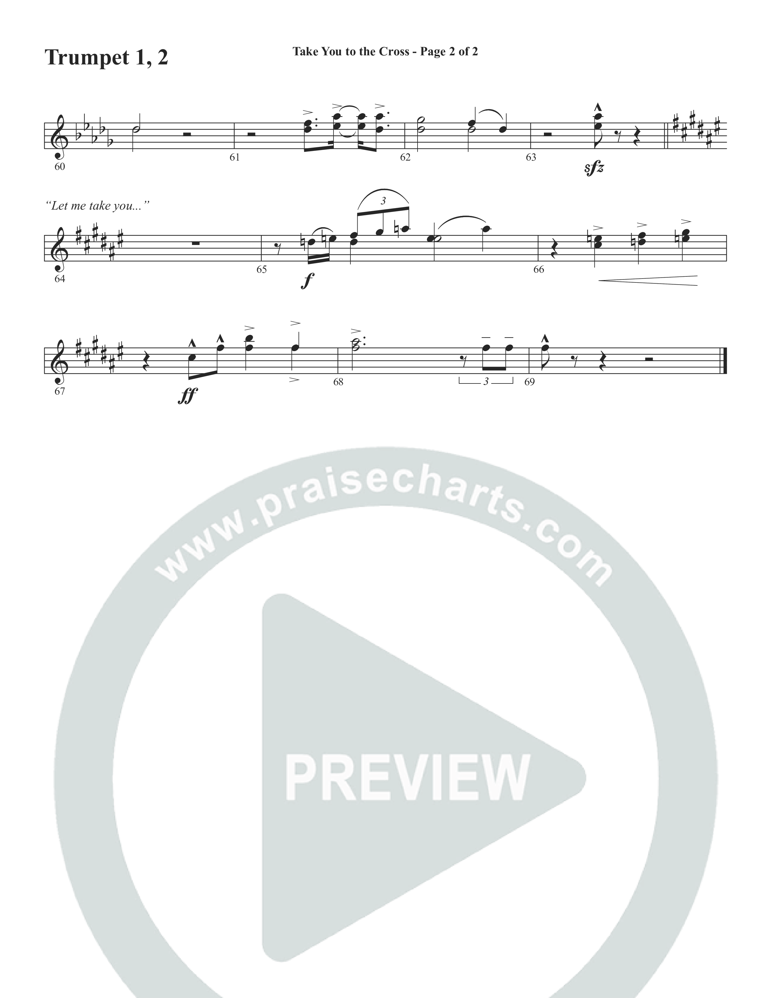 Take You To The Cross (Choral Anthem SATB) Trumpet 1,2 (Word Music Choral / Arr. David Wise)