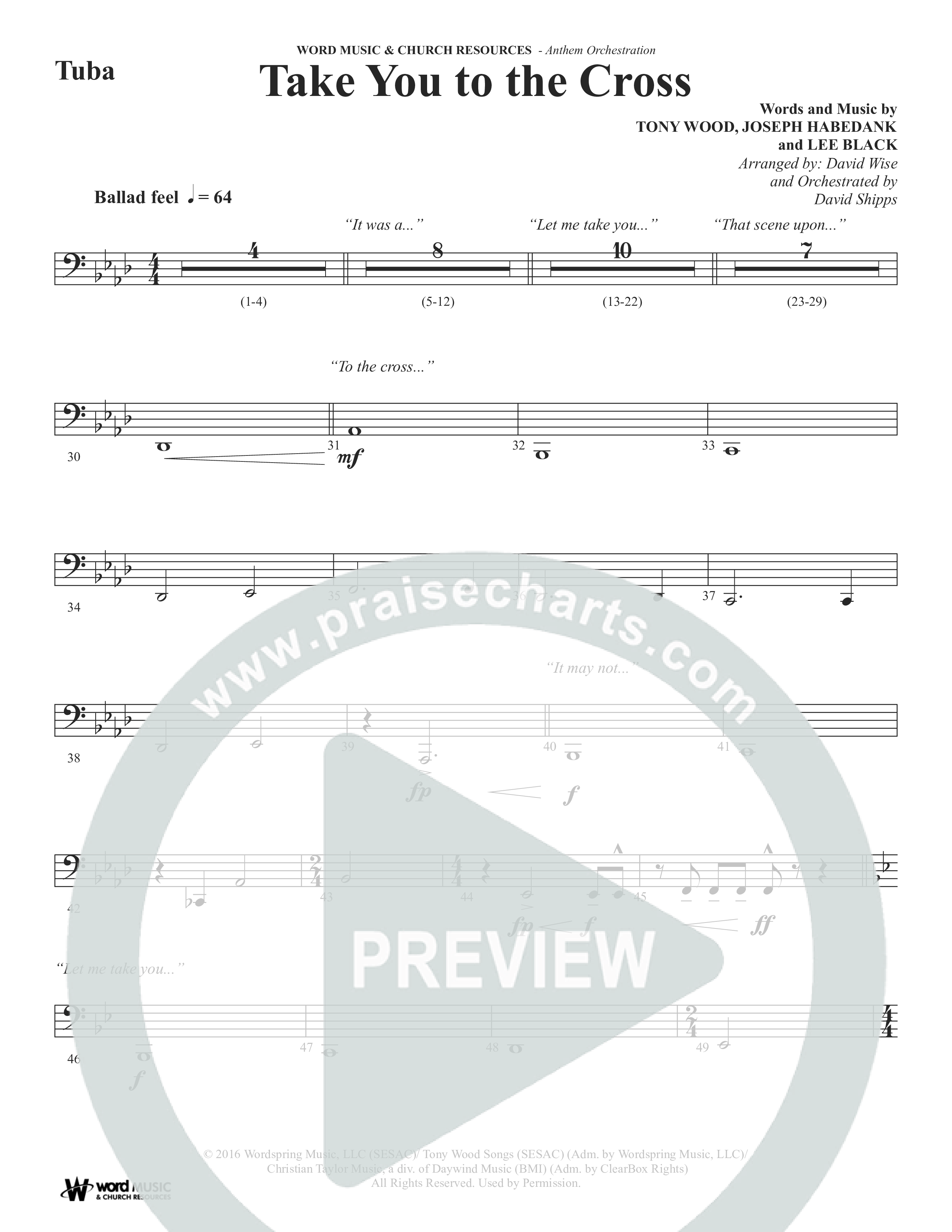 Take You To The Cross (Choral Anthem SATB) Tuba (Word Music Choral / Arr. David Wise)