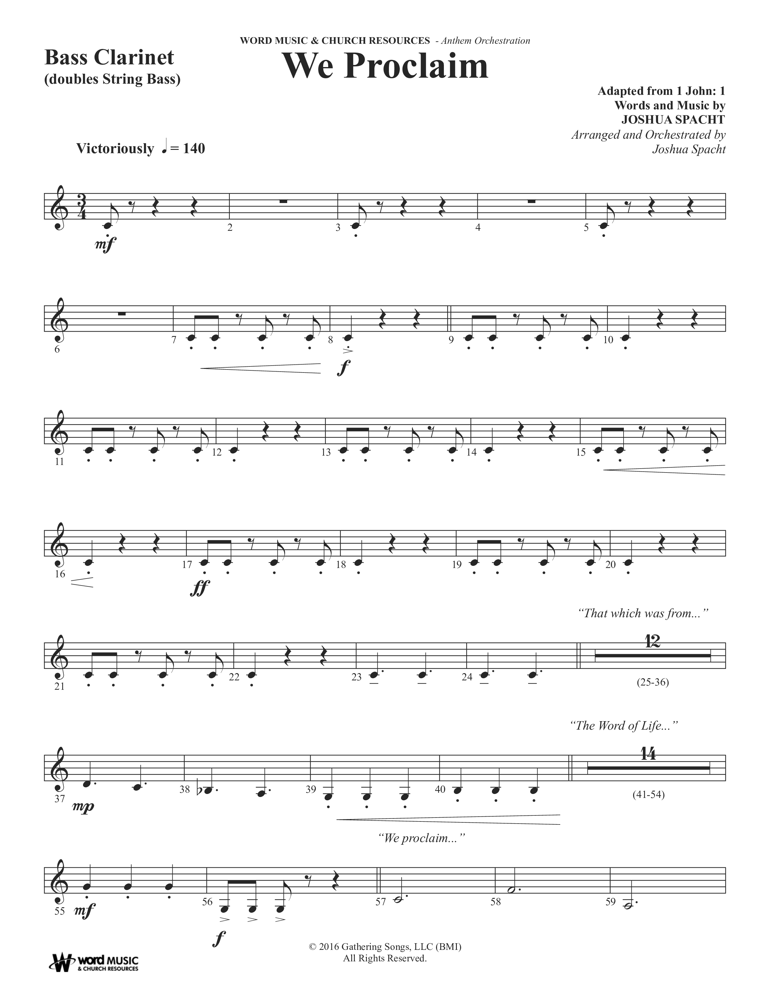 We Proclaim (Choral Anthem SATB) Bass Clarinet (Word Music Choral / Arr. Joshua Spacht)