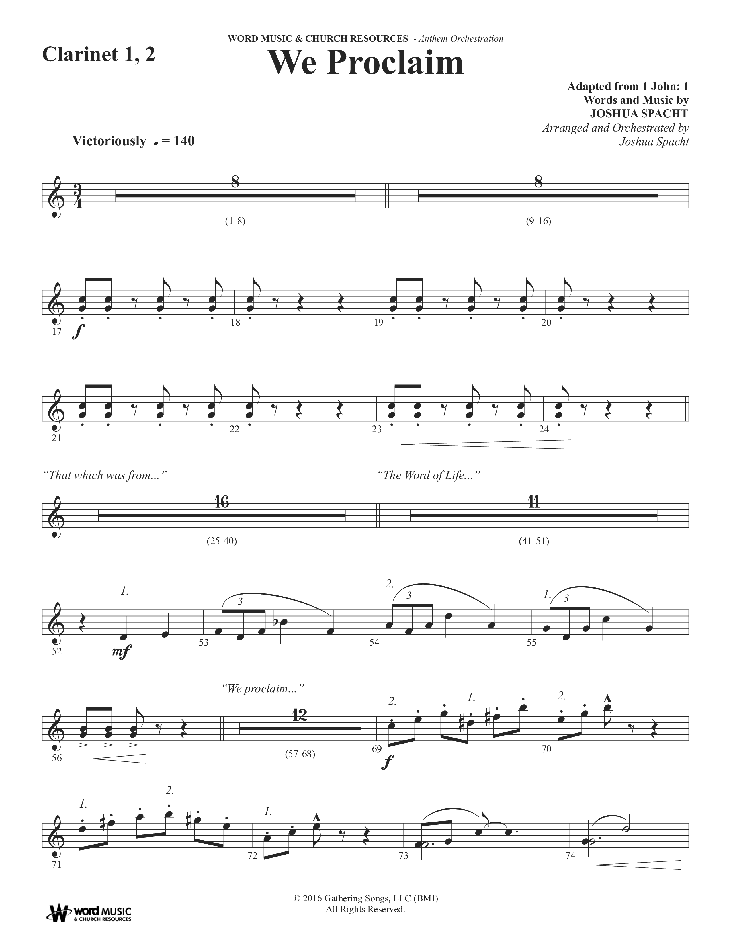 We Proclaim (Choral Anthem SATB) Clarinet 1/2 (Word Music Choral / Arr. Joshua Spacht)