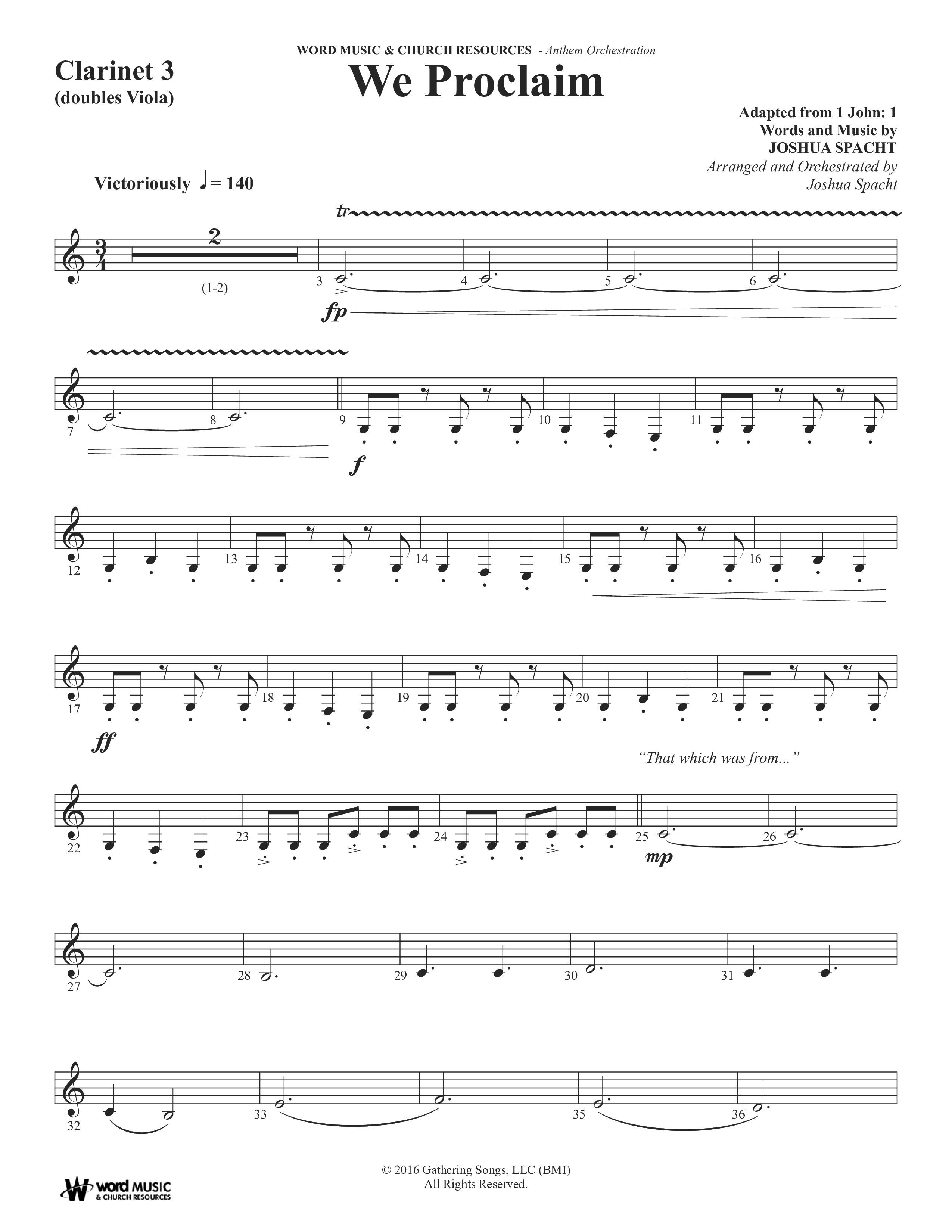 We Proclaim (Choral Anthem SATB) Clarinet 3 (Word Music Choral / Arr. Joshua Spacht)