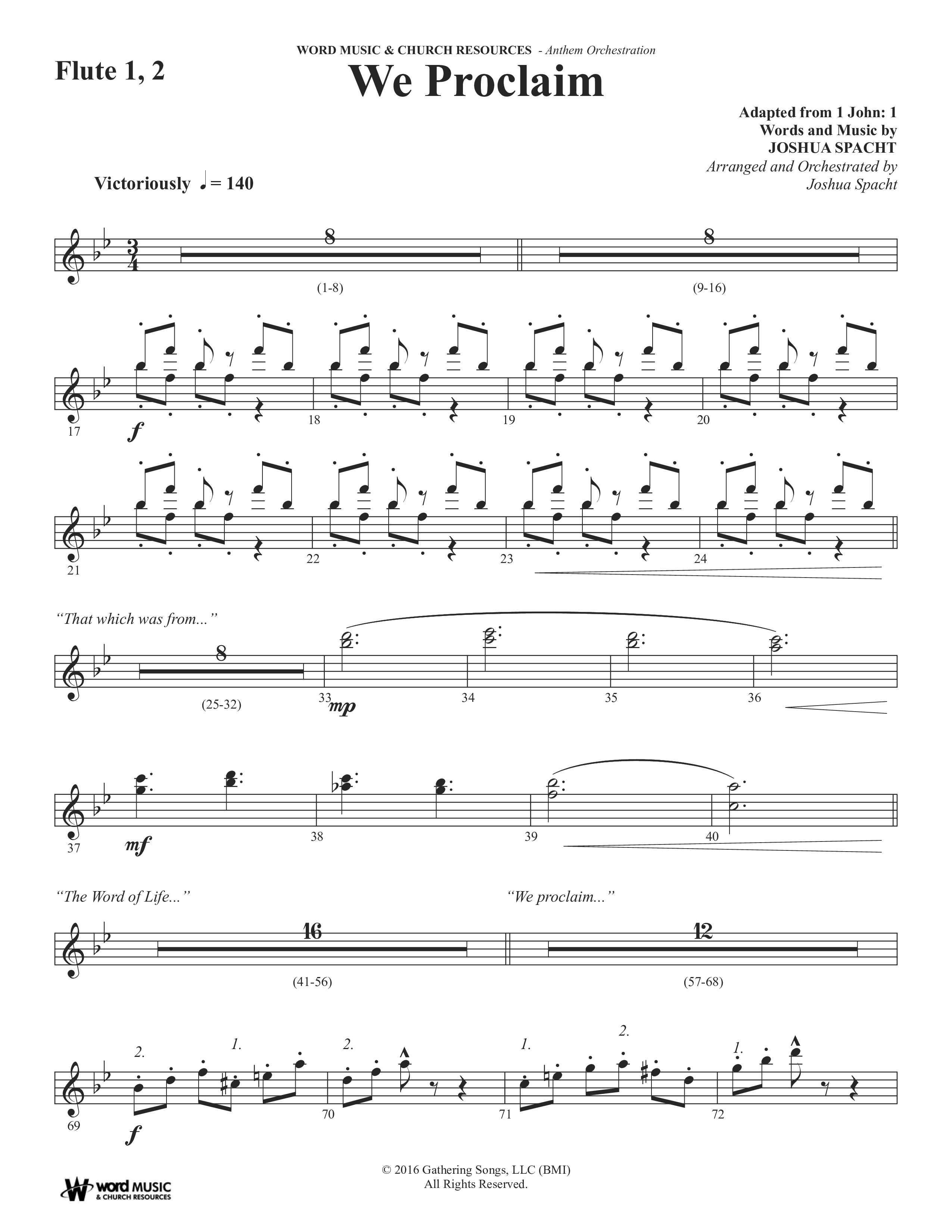 We Proclaim (Choral Anthem SATB) Flute 1/2 (Word Music Choral / Arr. Joshua Spacht)
