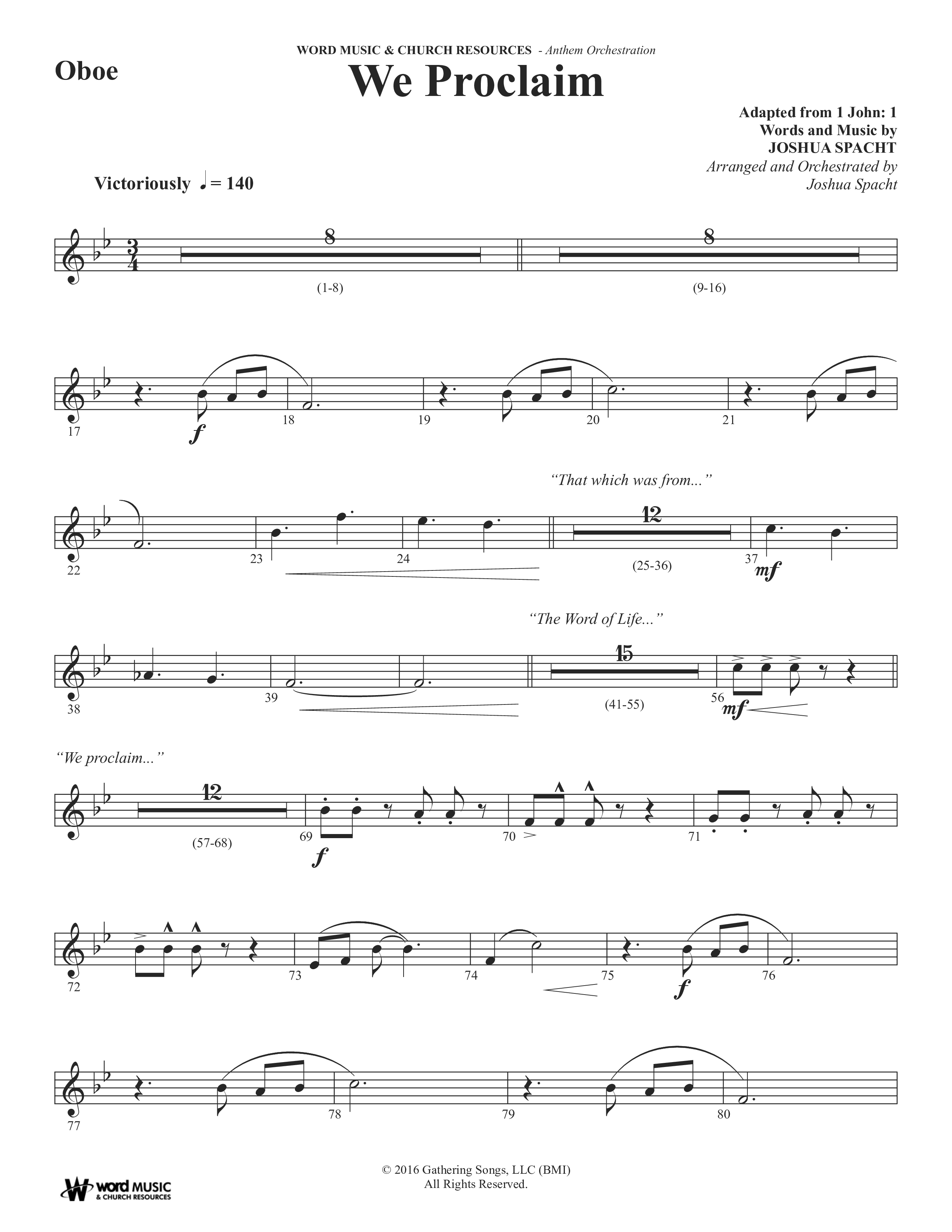 We Proclaim (Choral Anthem SATB) Oboe (Word Music Choral / Arr. Joshua Spacht)