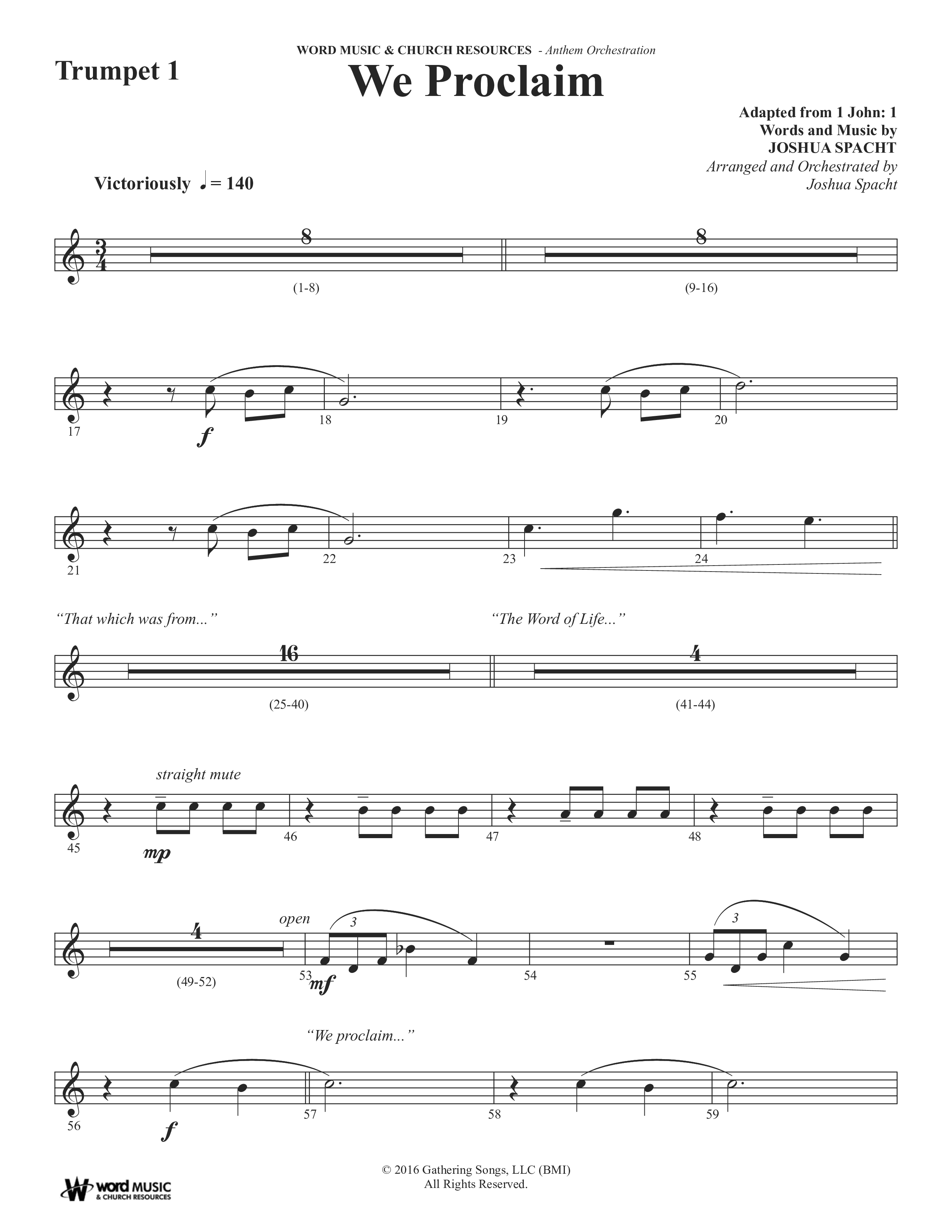 We Proclaim (Choral Anthem SATB) Trumpet (Word Music Choral / Arr. Joshua Spacht)