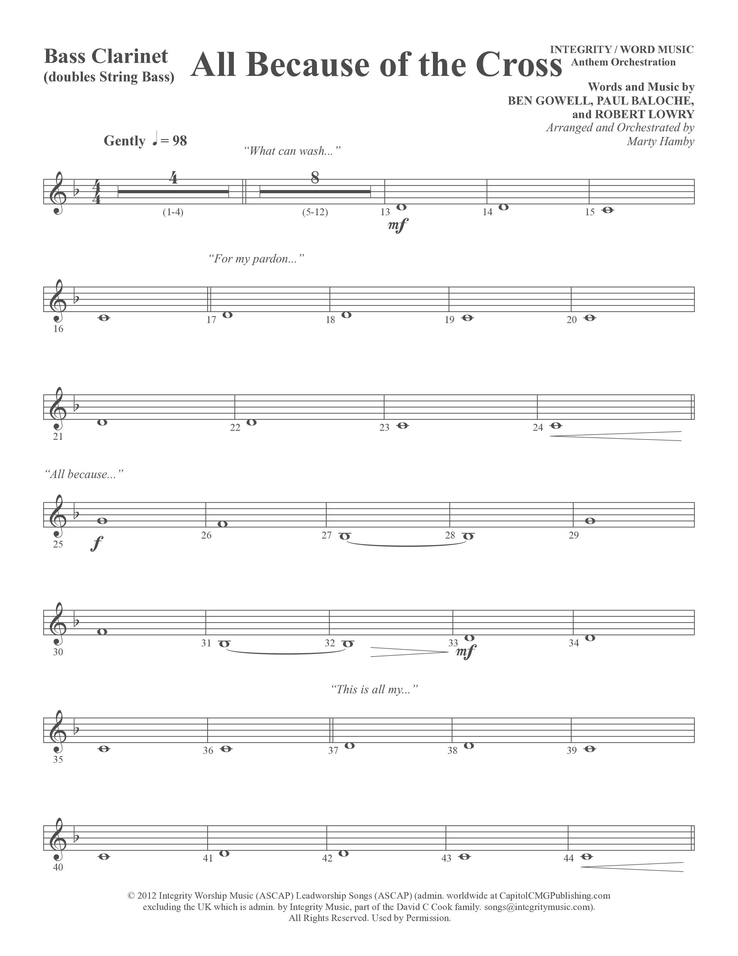 All Because Of The Cross (Choral Anthem SATB) Bass Clarinet (Word Music Choral / Ben Gowell / Paul Baloche / Robert Lowry / Arr. Marty Hamby)